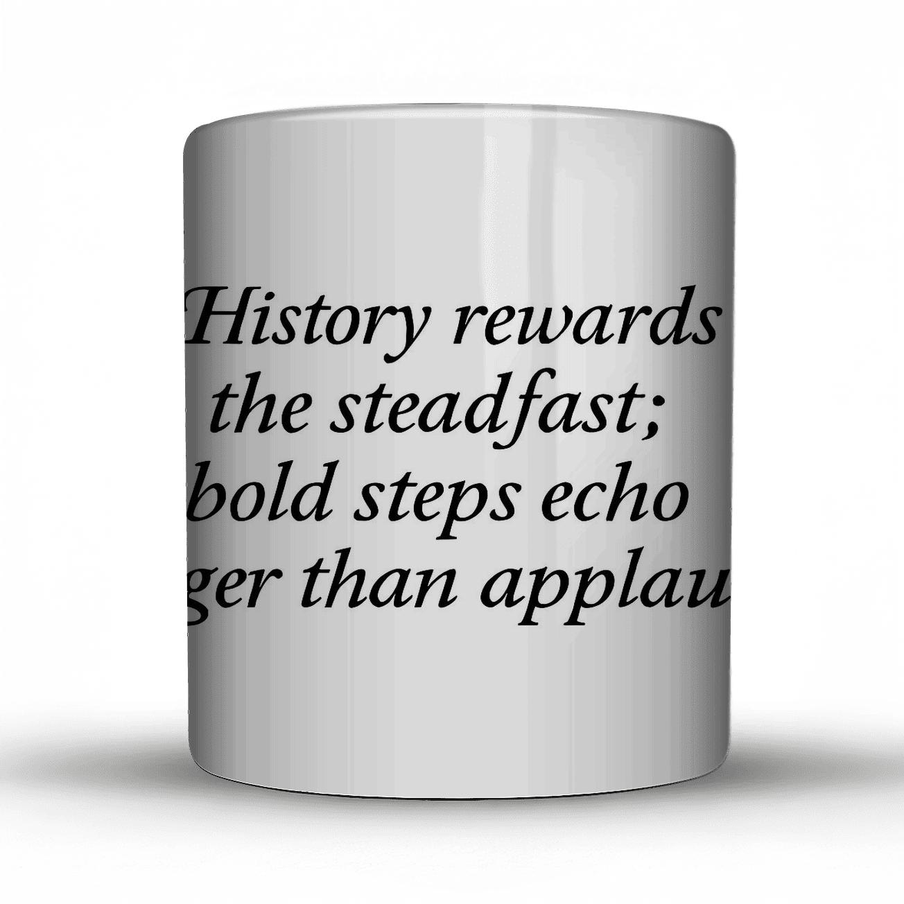 Steadfast Echo novelty coffee mugs
