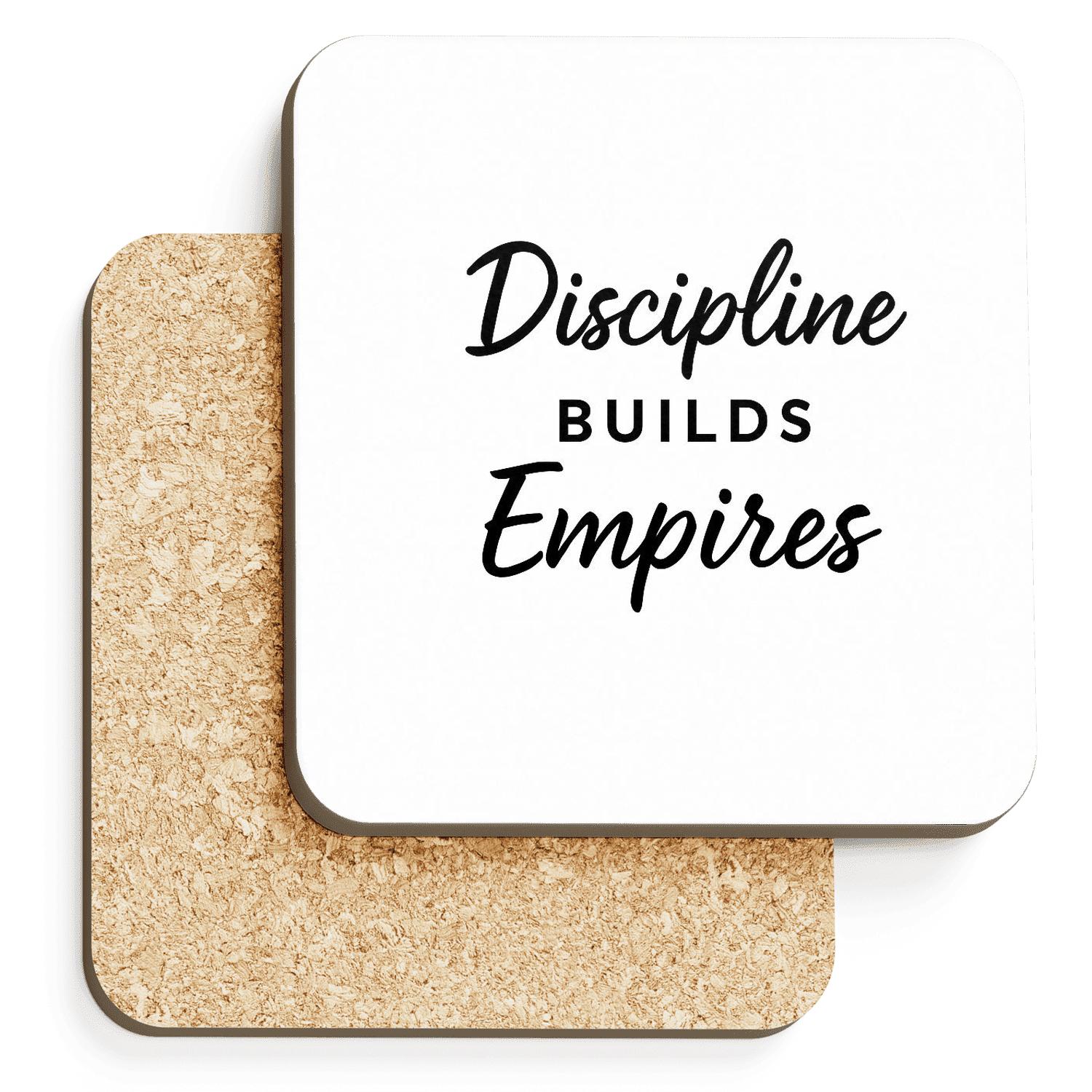 Discipline Builds Empires absorbent drink coasters