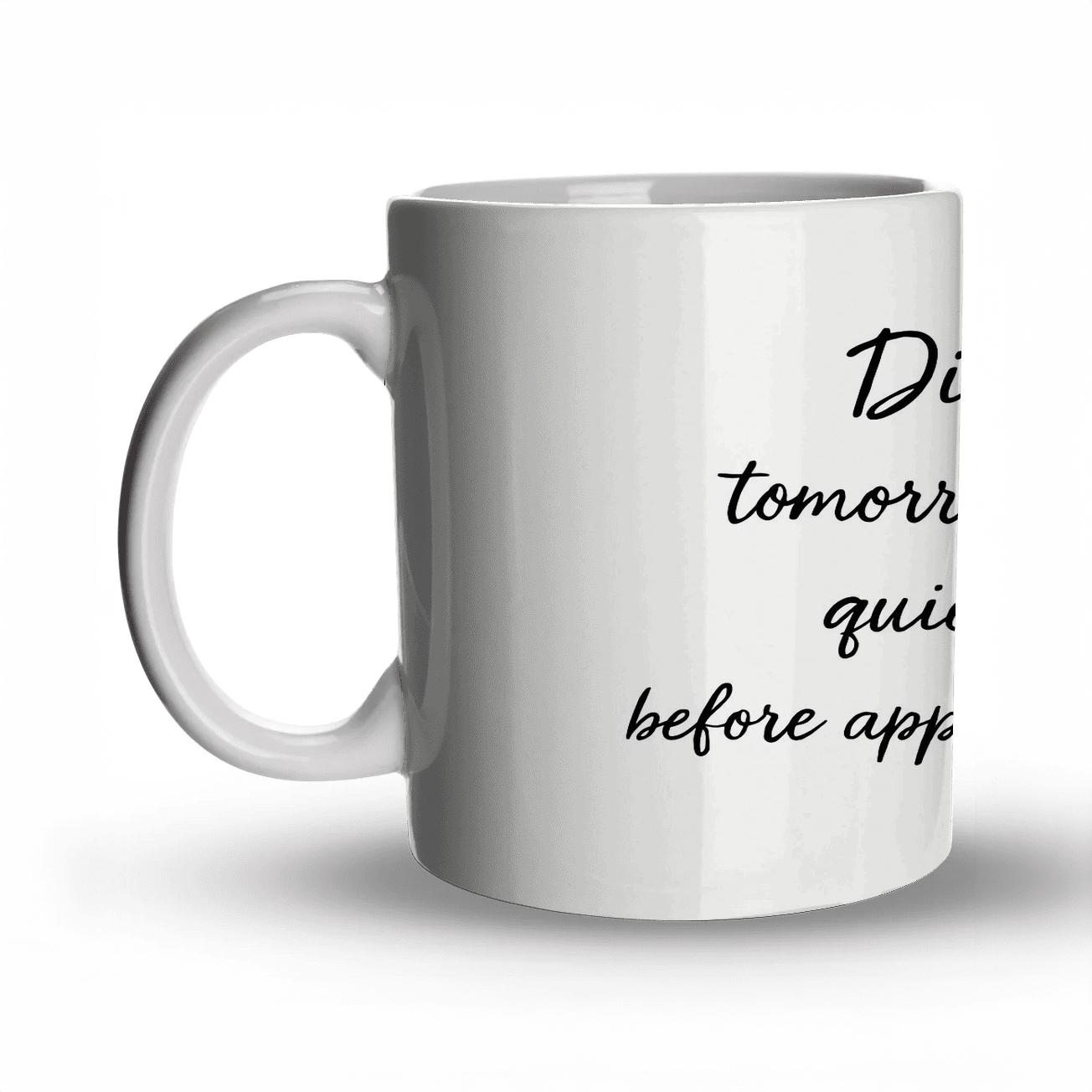 Discipline Writes Tomorrows Victories custom printed mugs
