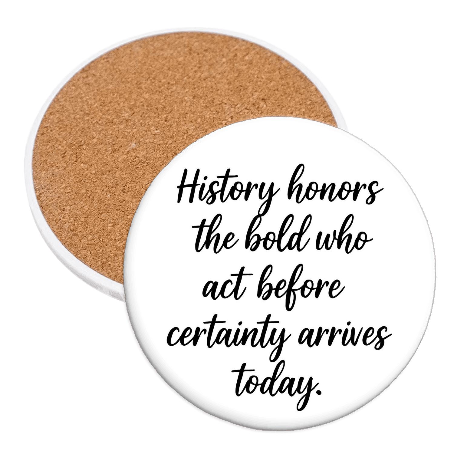 Certainty Follows Courage wooden table coasters