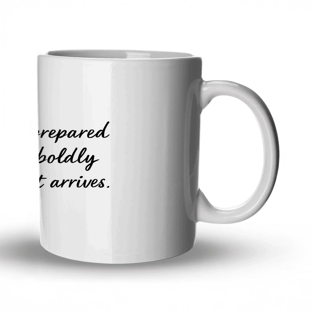 History Favors The Prepared gift mugs for occasions