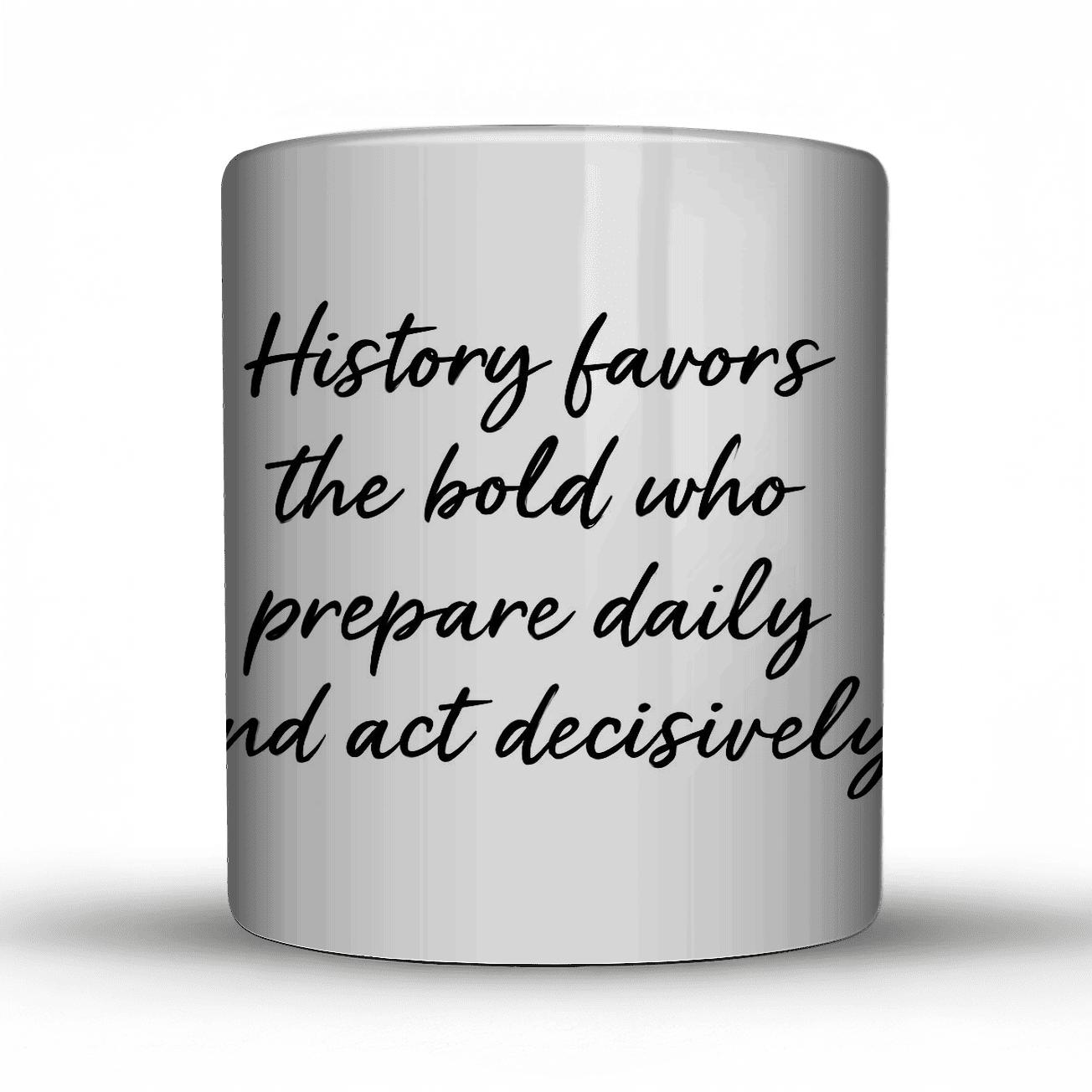 Bold Preparation Quote Art personalized mugs