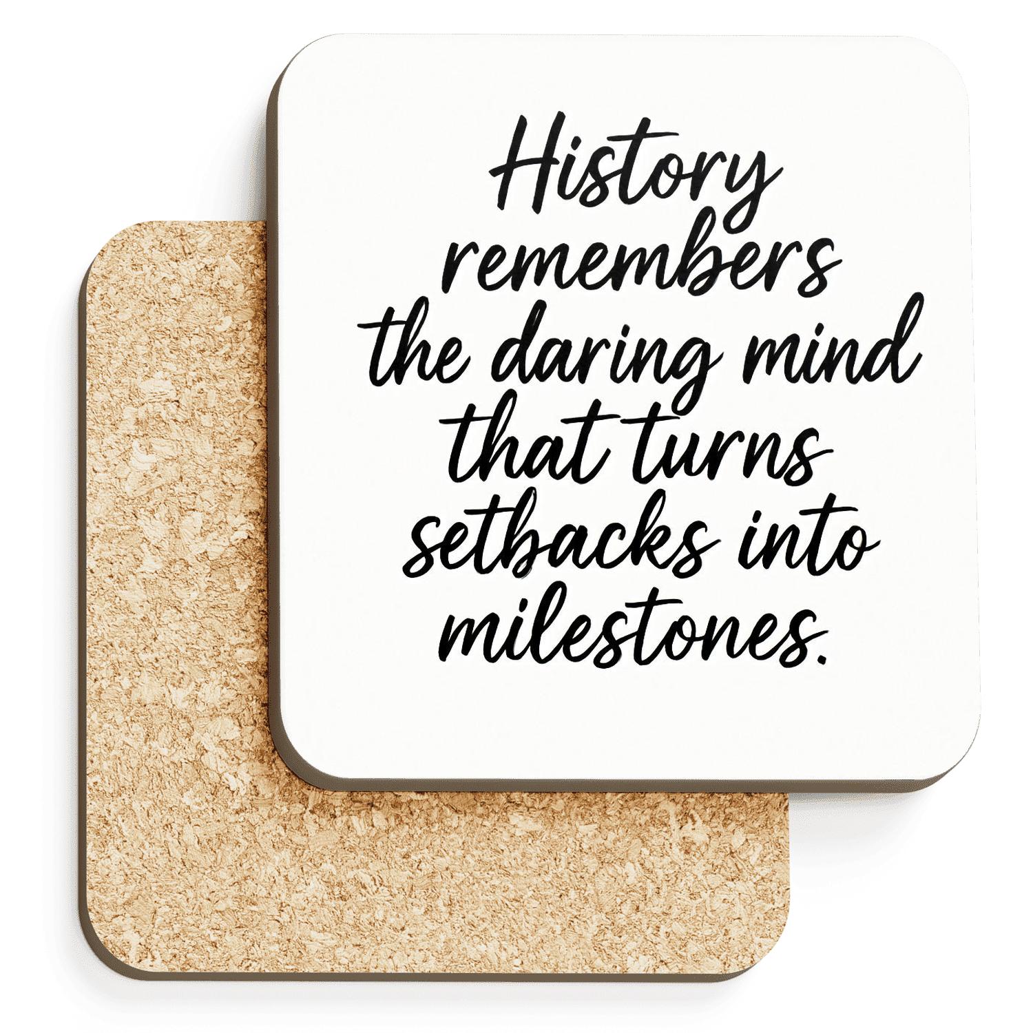 Daring Mind Milestones Quote Art cork coaster sets