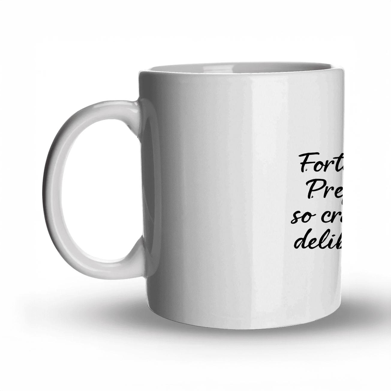 Prepared Mind Tomorrow personalized mugs