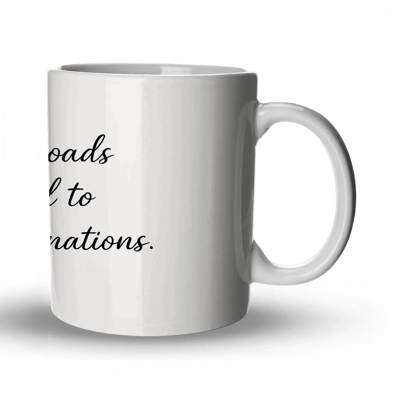 History Remembers Those Who Built While Others Only Watched ceramic coffee mugs