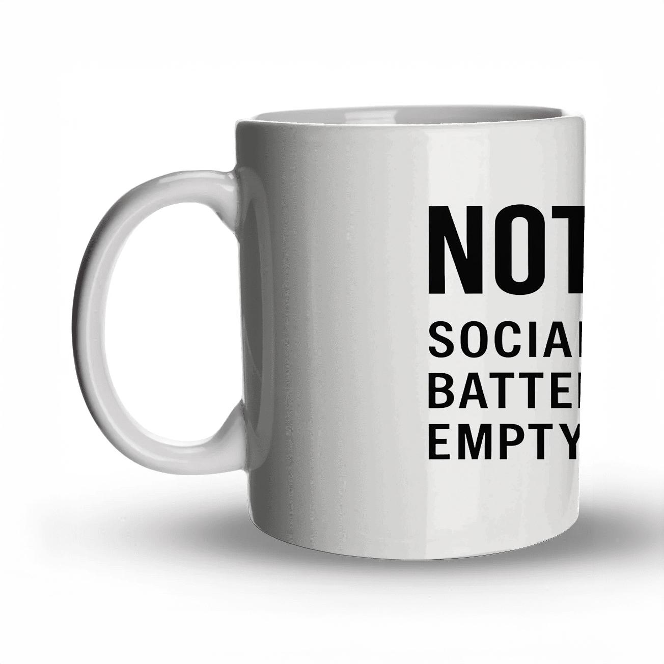 Not Today Social Battery Empty gift mugs for occasions