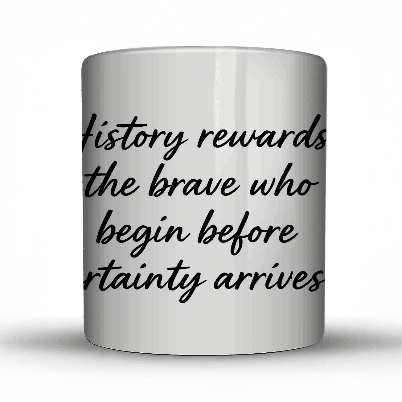History Rewards The Brave travel mugs with handles