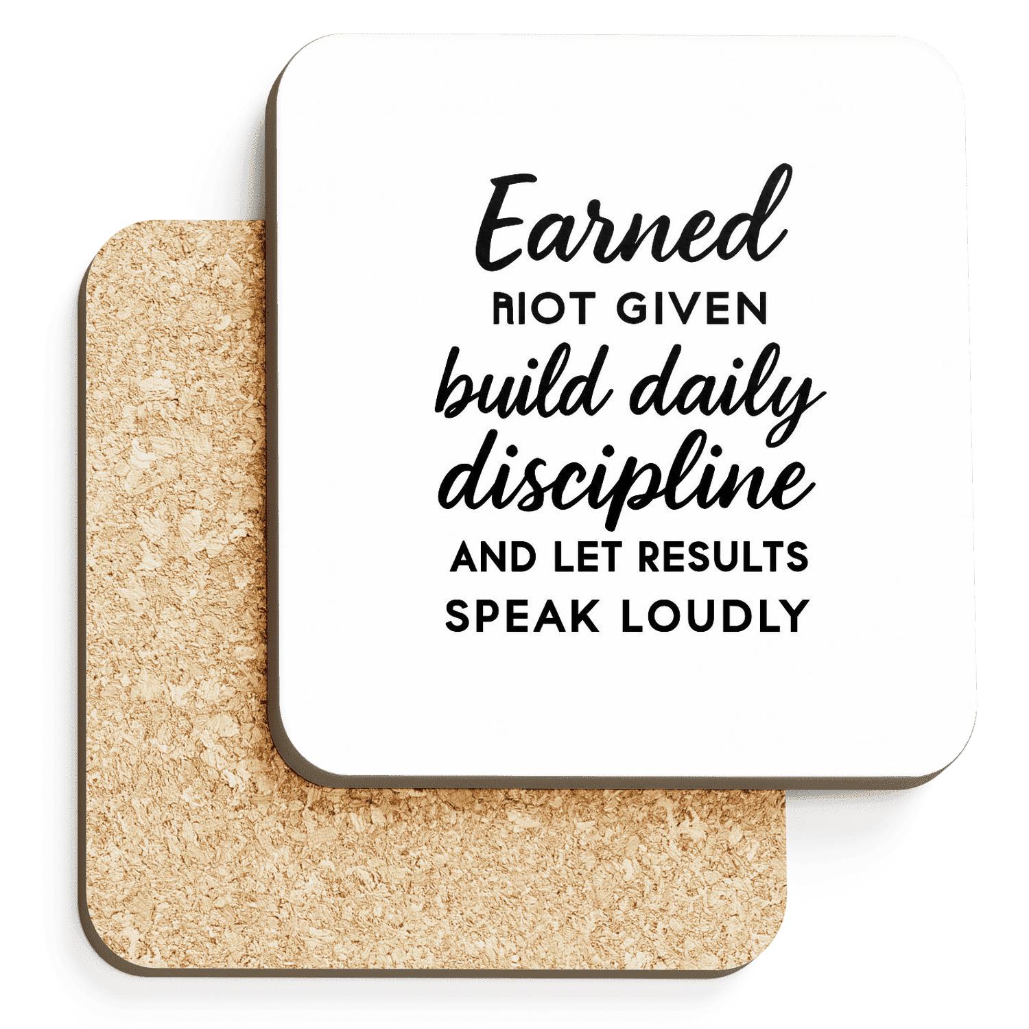 Earned Not Given custom engraved coasters