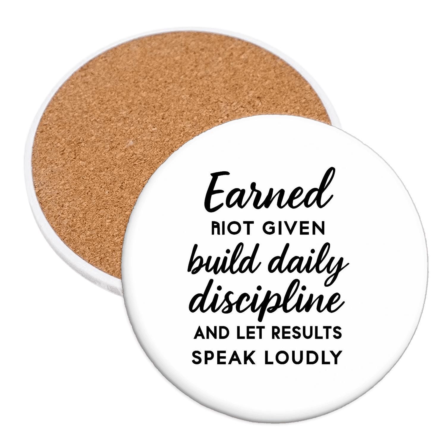 Earned Not Given decorative beverage coasters