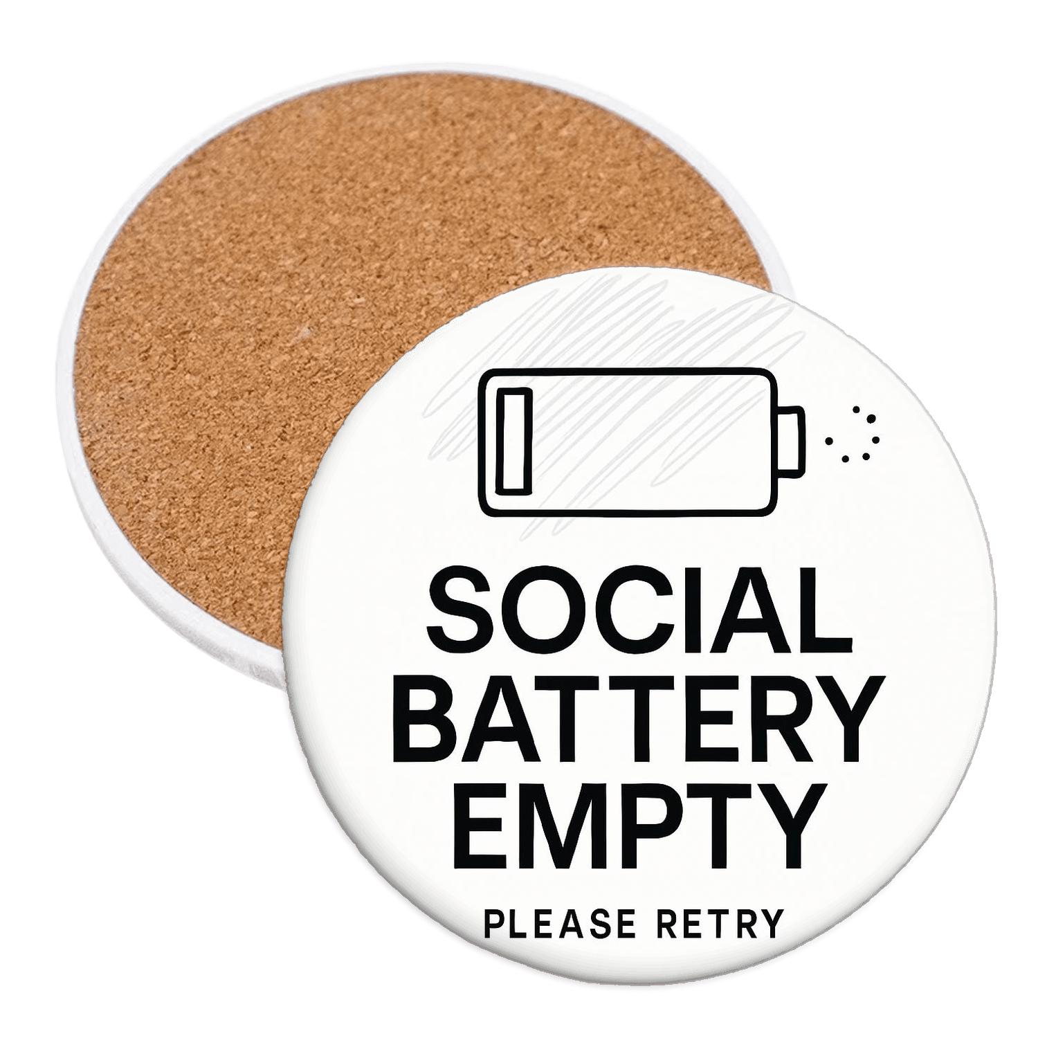 Social Battery Empty Please Retry personalized drink coasters