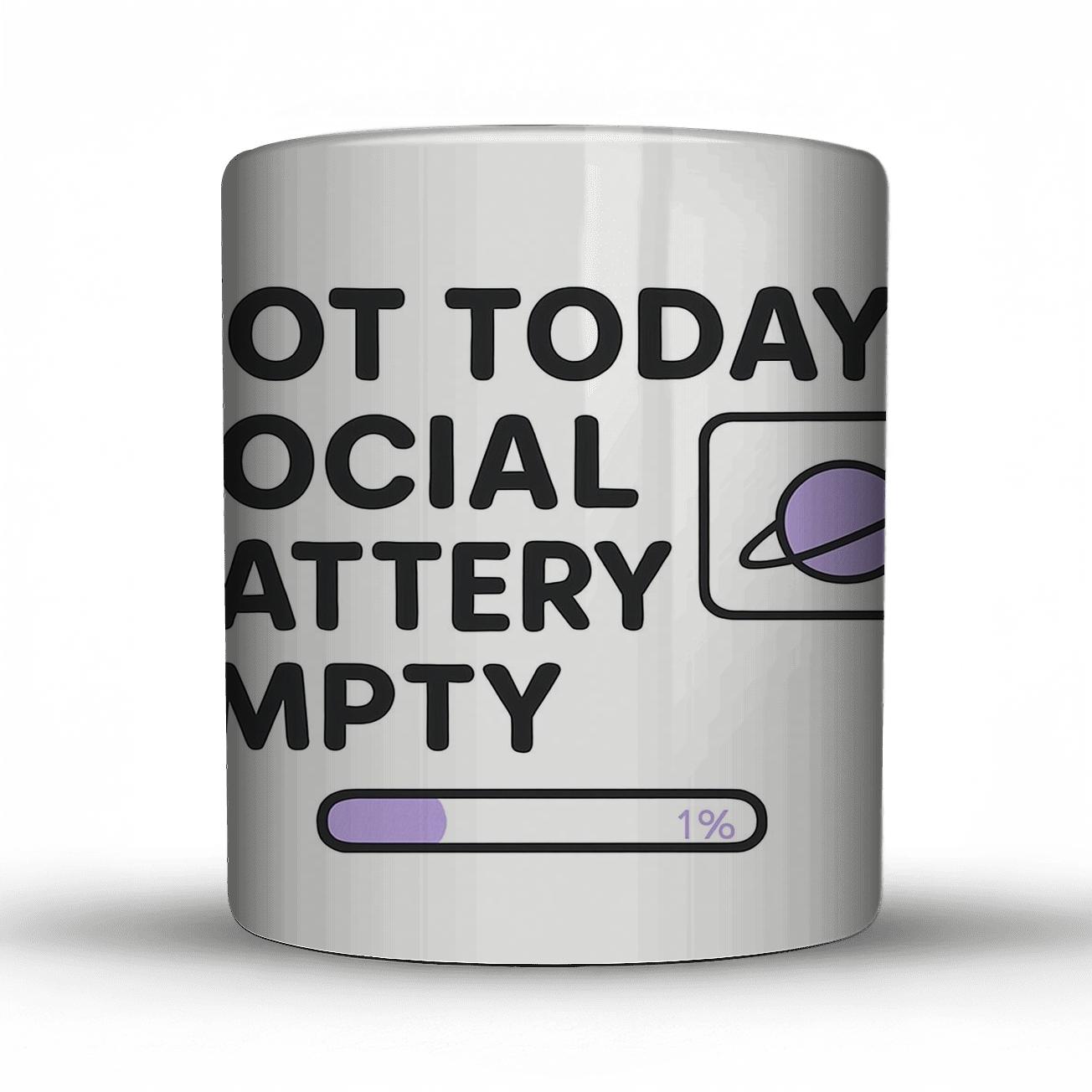 Not Today Social Battery Empty Orbit travel mugs with handles