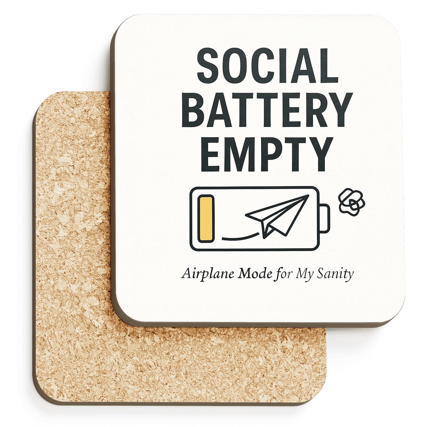 Social Battery In Airplane Mode wooden table coasters