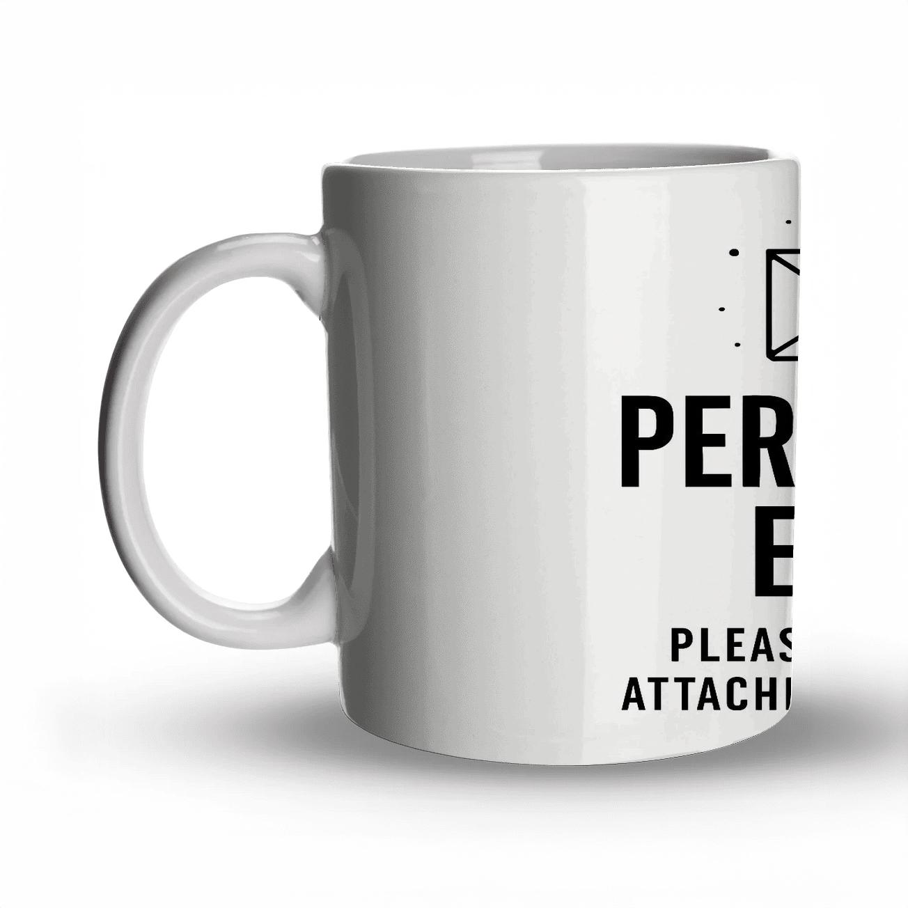 Per My Last Email Galaxy Edit ceramic coffee mugs
