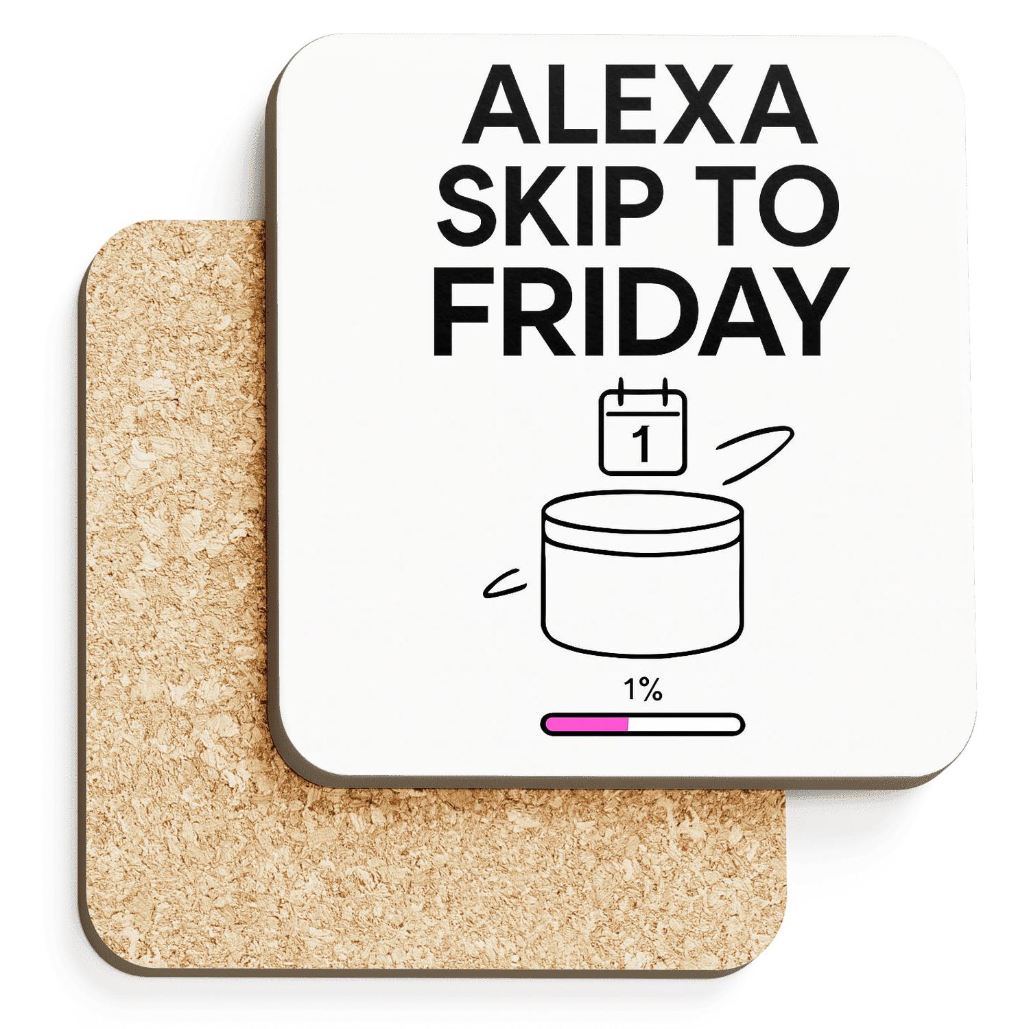 Alexa Skip To Friday Warp Speed cork coaster sets