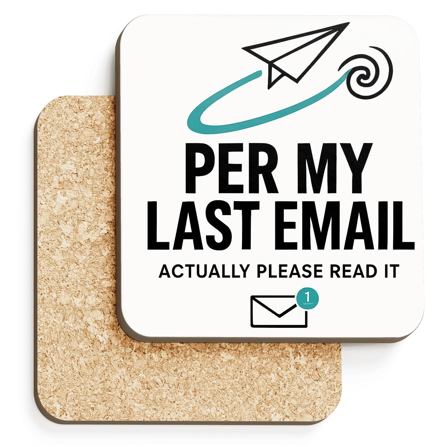 Per My Last Email Cosmic Receipt personalized drink coasters