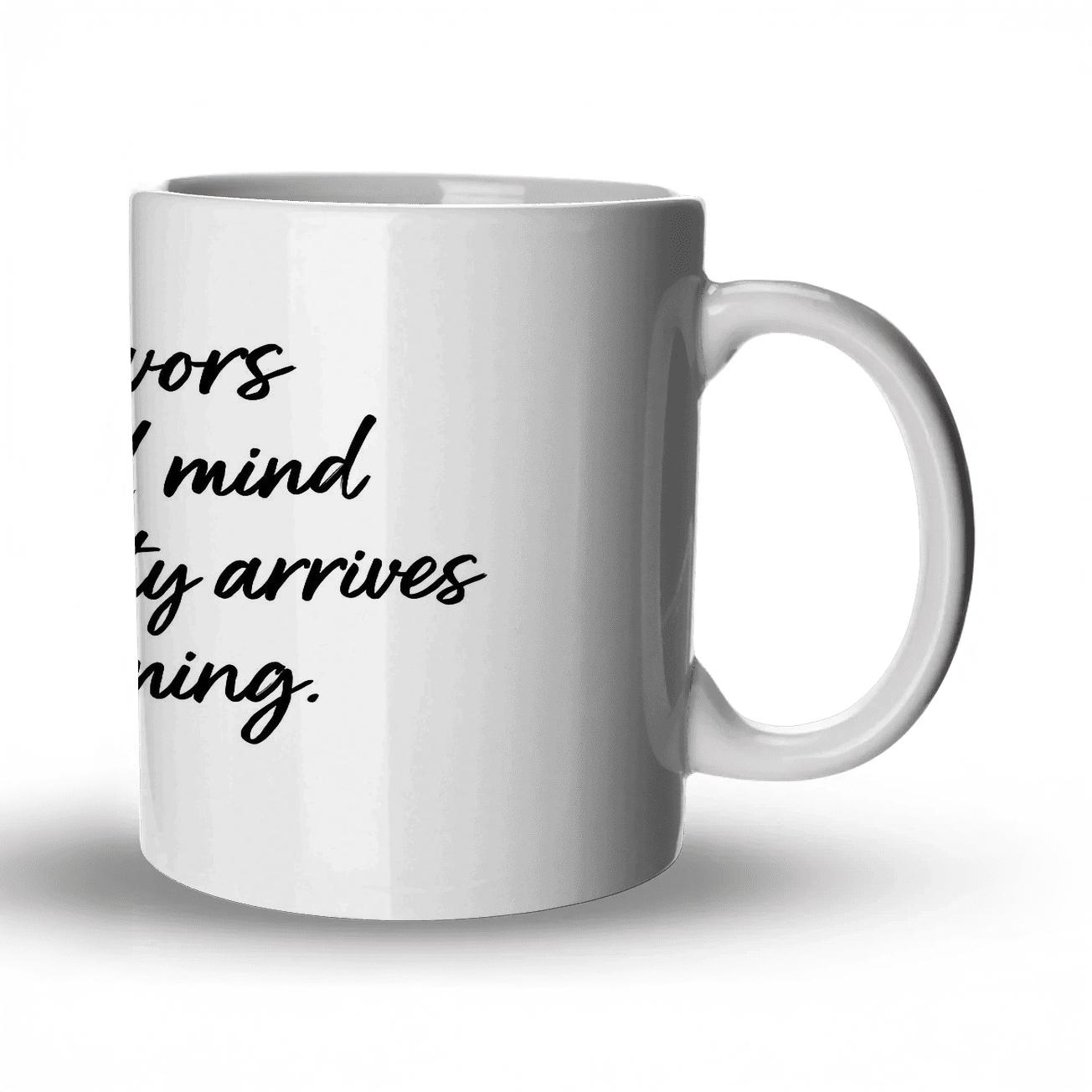 Fortune Favors The Prepared Mind ceramic coffee mugs