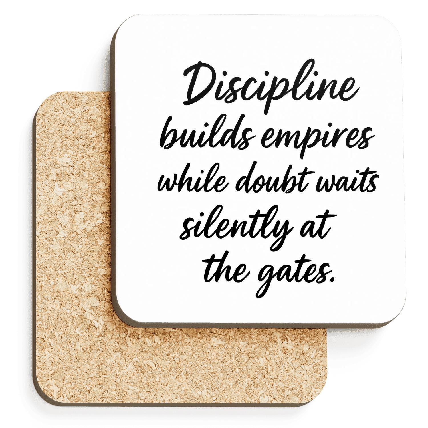 Discipline Builds Empires cork coaster sets