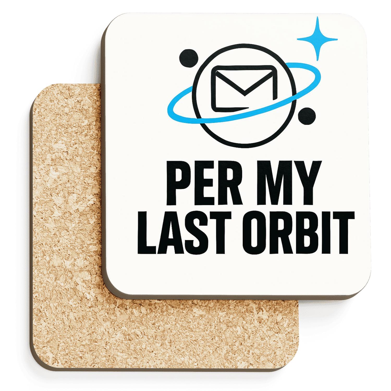 Per My Last Orbit stone coaster collections