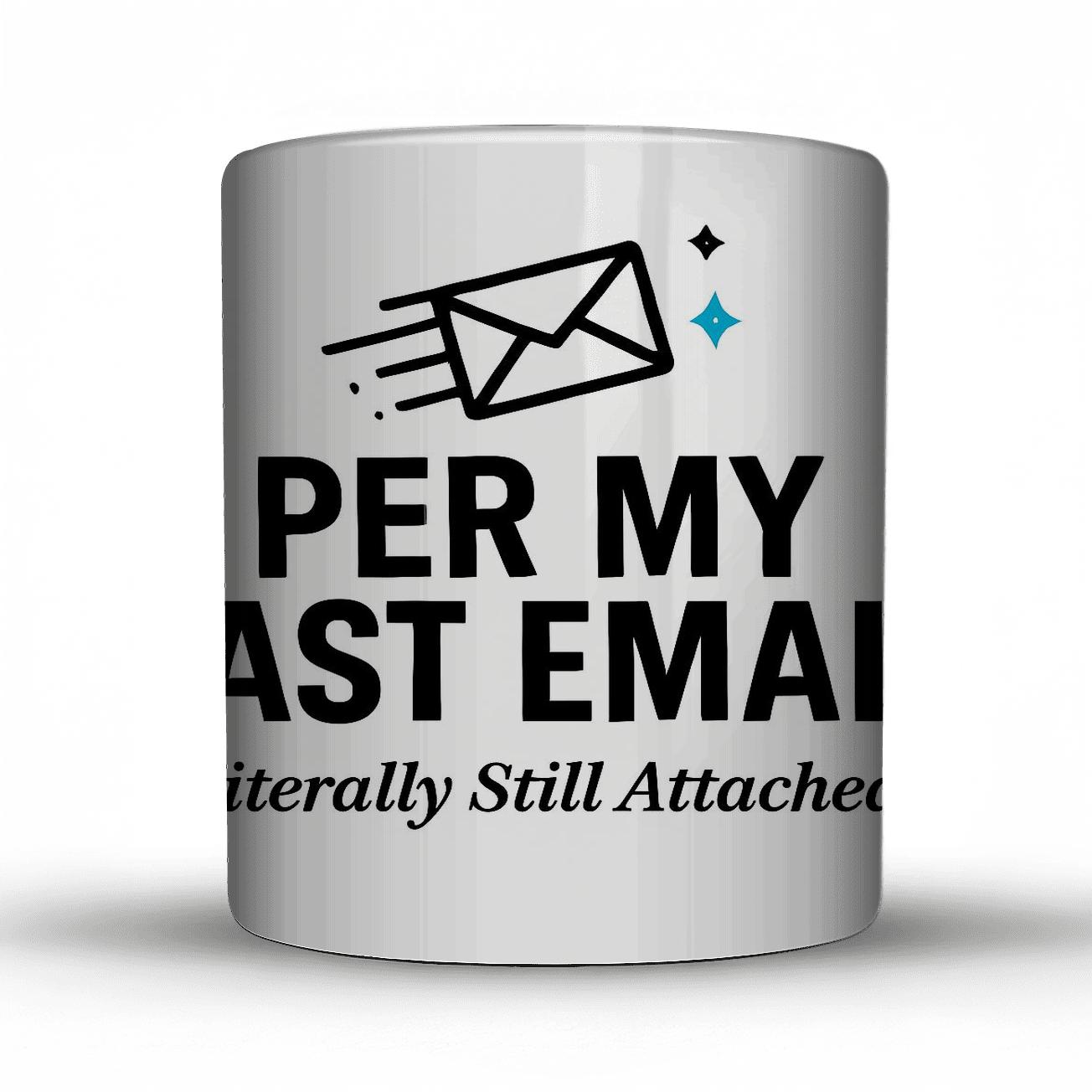 Per My Last Email Comet Tail ceramic coffee mugs