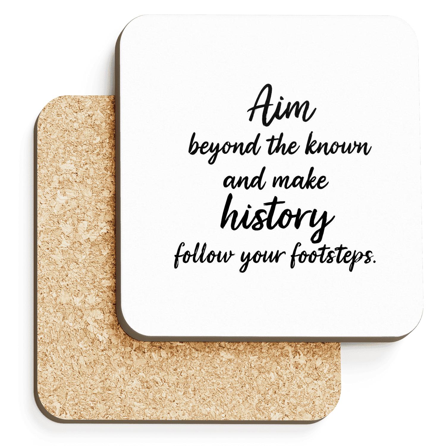 Aim Beyond The Known custom engraved coasters