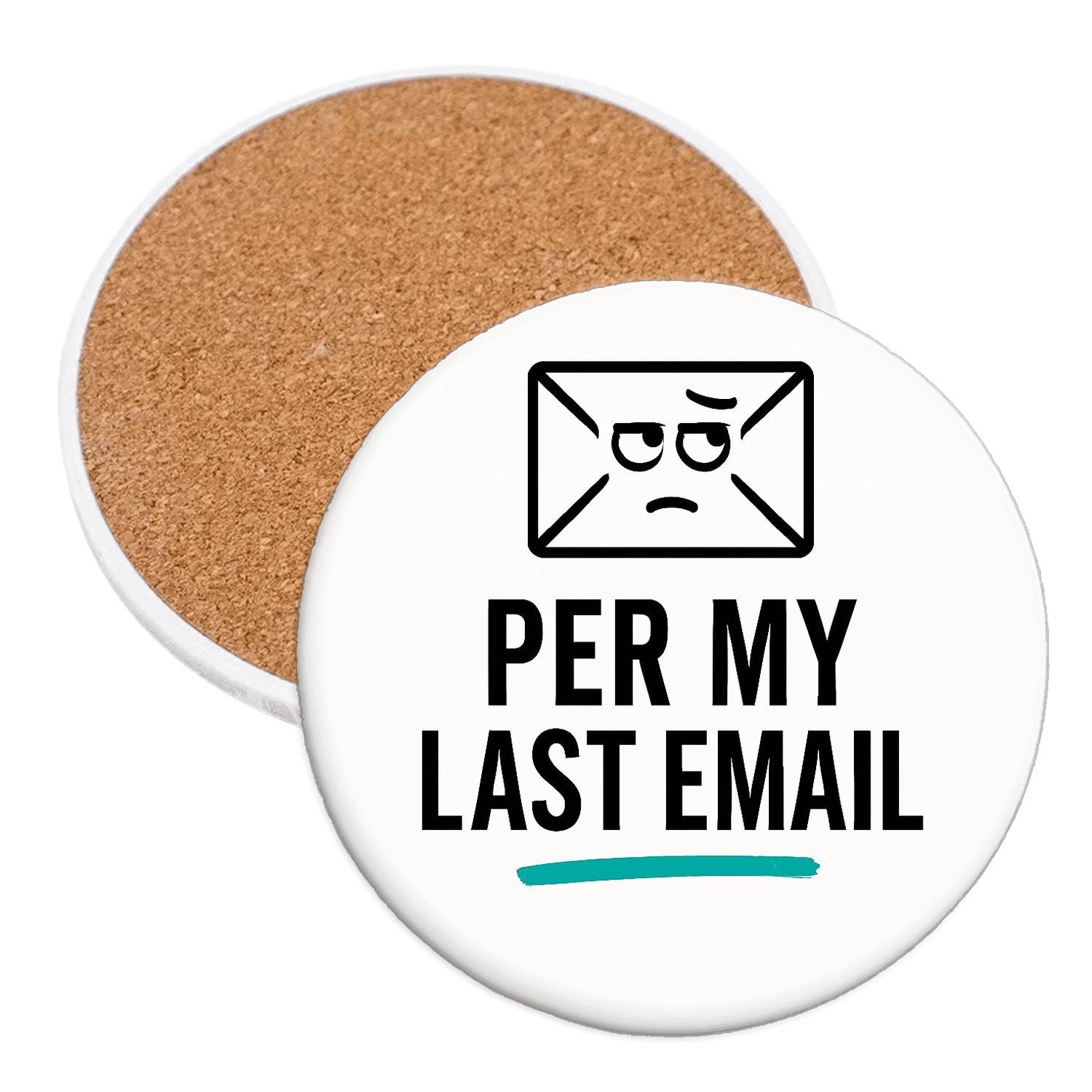 Per My Last Email elegant tabletop coasters