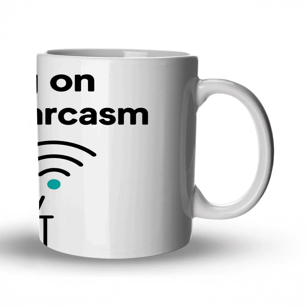 Running On Wifi And Sarcasm novelty coffee mugs
