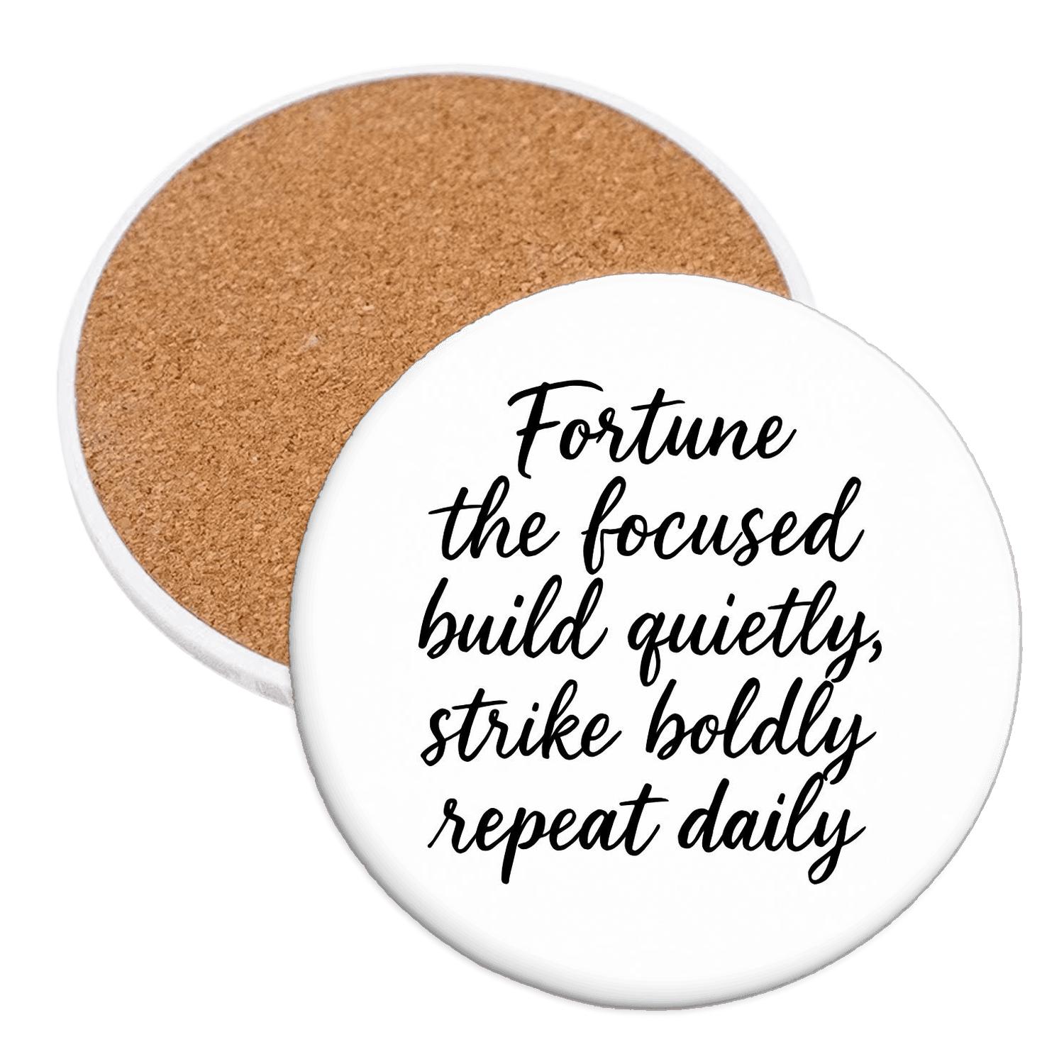Fortune Favors The Focused stone coaster collections