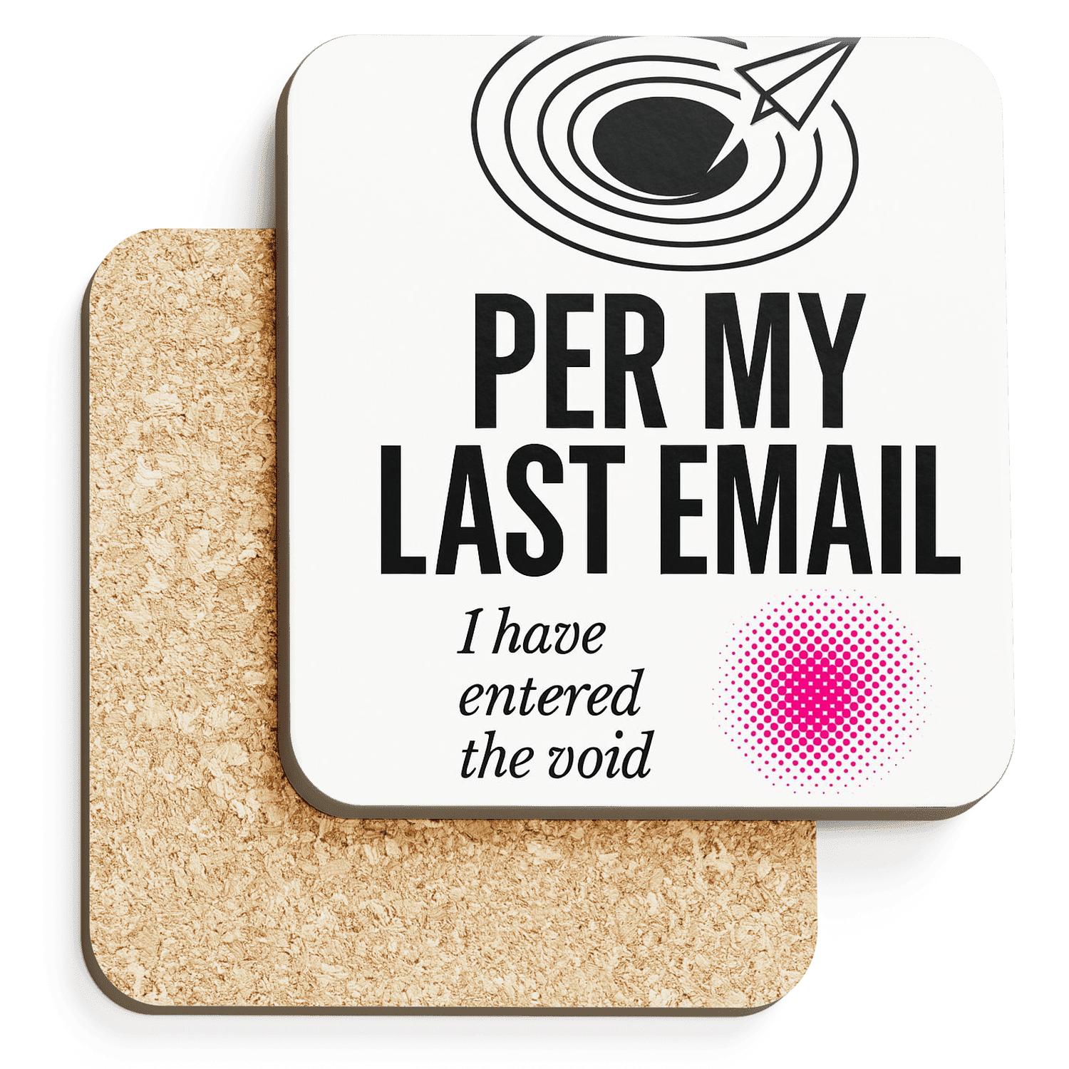 Per My Last Email Black Hole Edition wooden table coasters