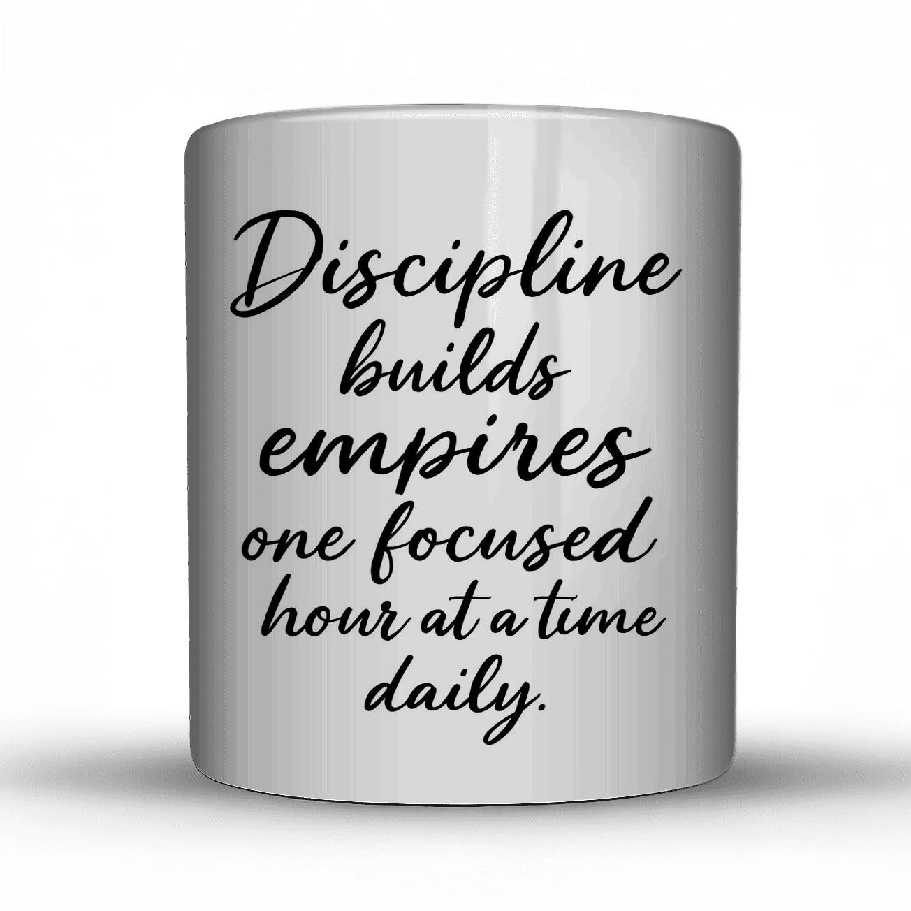Discipline Builds Empires insulated thermal mugs