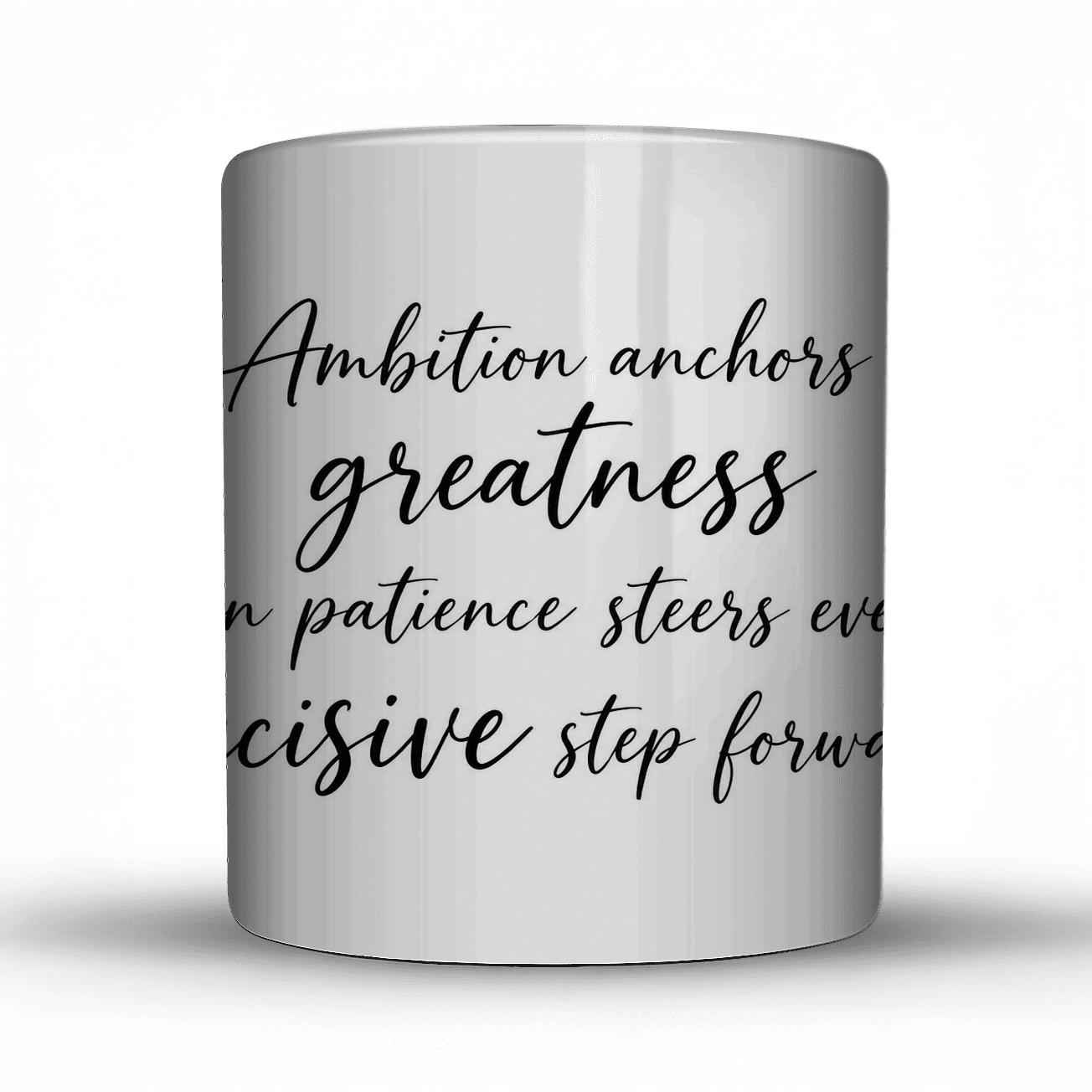 Ambition Anchors Greatness personalized mugs [AI-23add300-ab2af59b0814]
