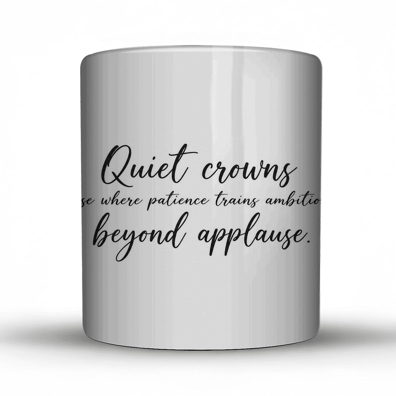 Quiet Crown Rising premium drinkware mugs [AI-90402e5e-b030e8b2346c]