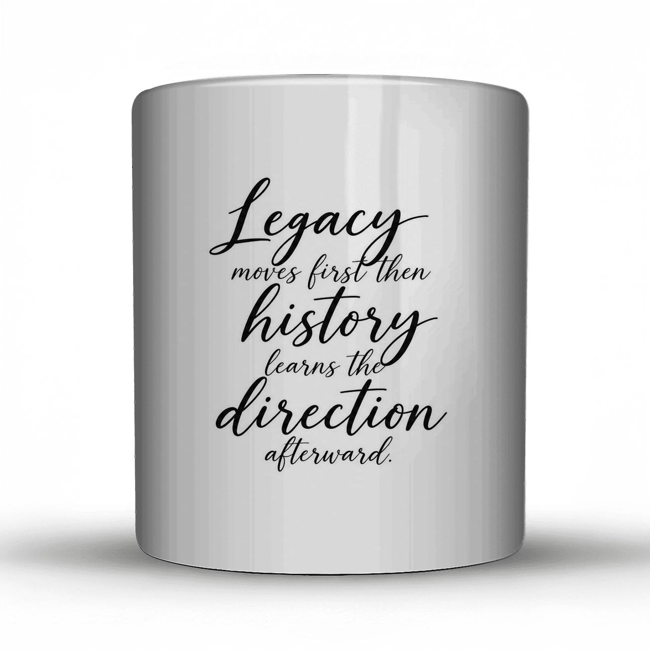Legacy Moves First personalized mugs [AI-f410bd8b-563f8ba4a8dd]