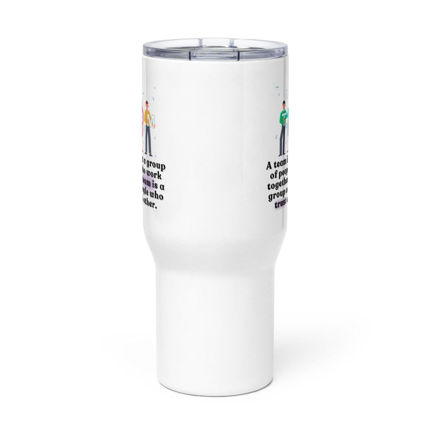 Team Quote Travel Mug - Inspire Cups