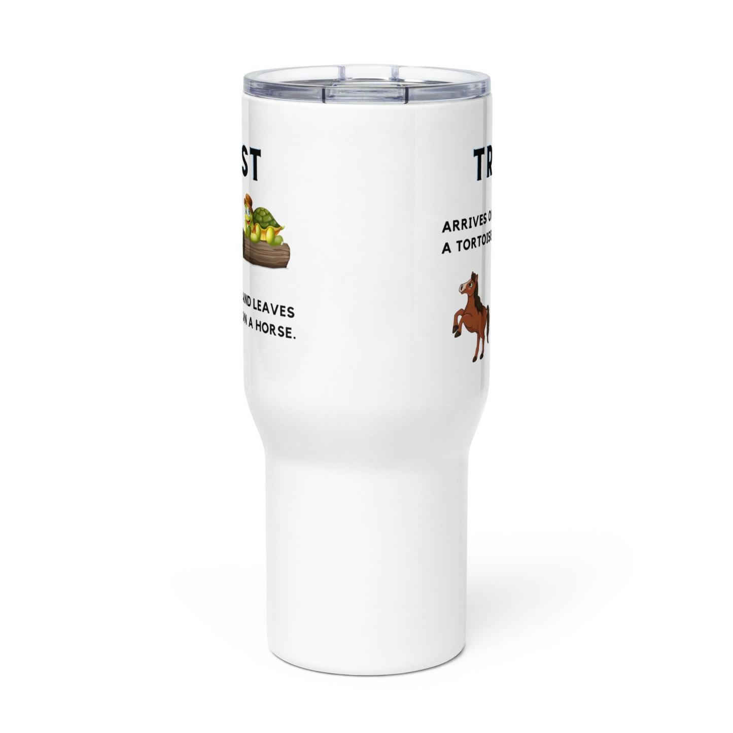 Trust Quote Mug – Tortoise & Horse Message | Durable Travel Cup - Inspire Cups