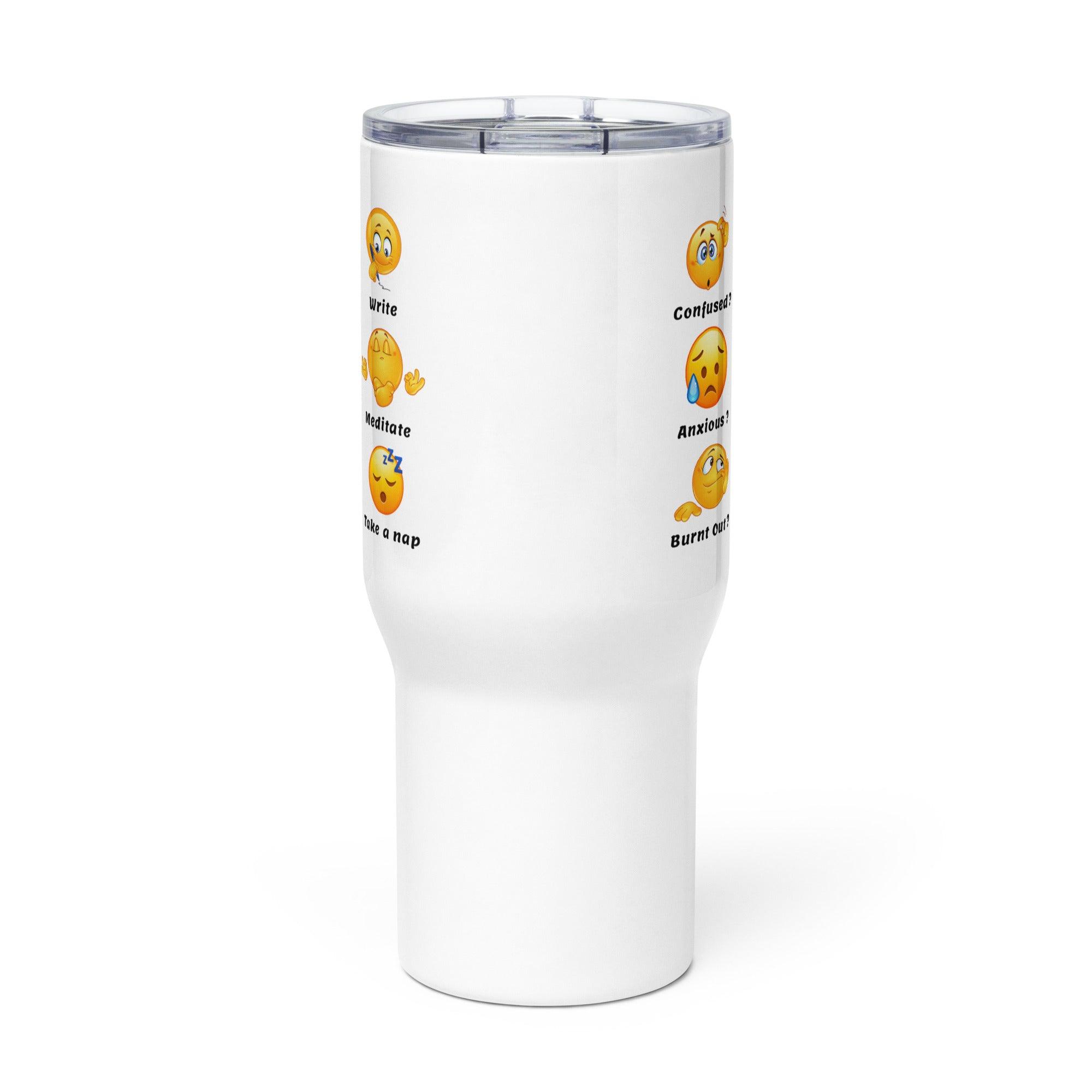 Emotional Support Mug – Confused? Write Quote Travel Cup - Inspire Cups
