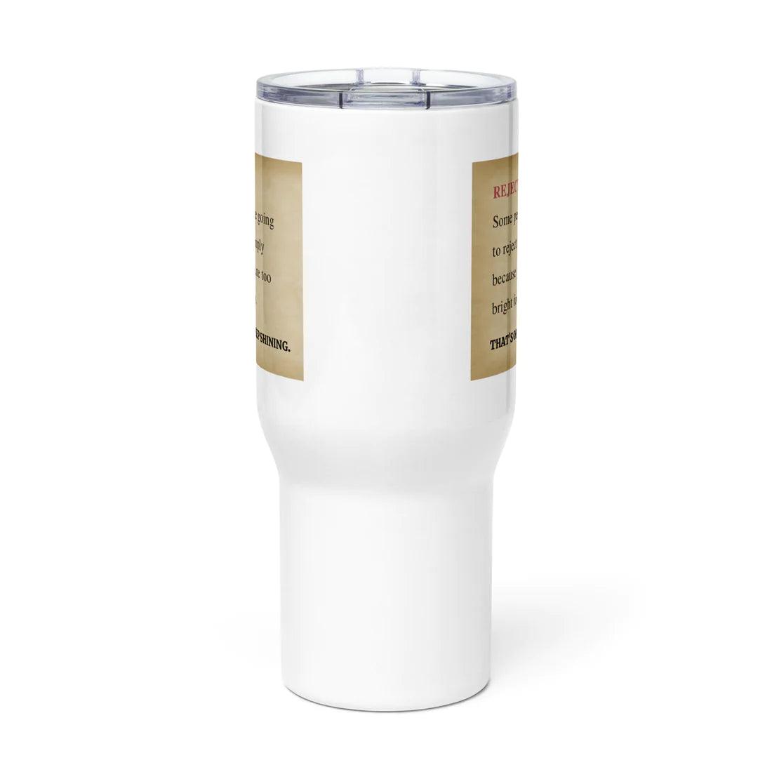 Quote Message Travel Mug - Inspire Cups