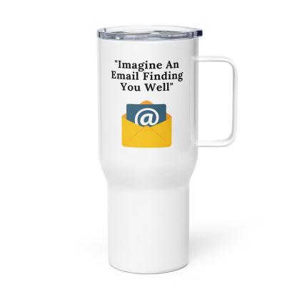 Email Humor Travel Mug With Modern Message In Resilient Ceramic - Inspire Cups
