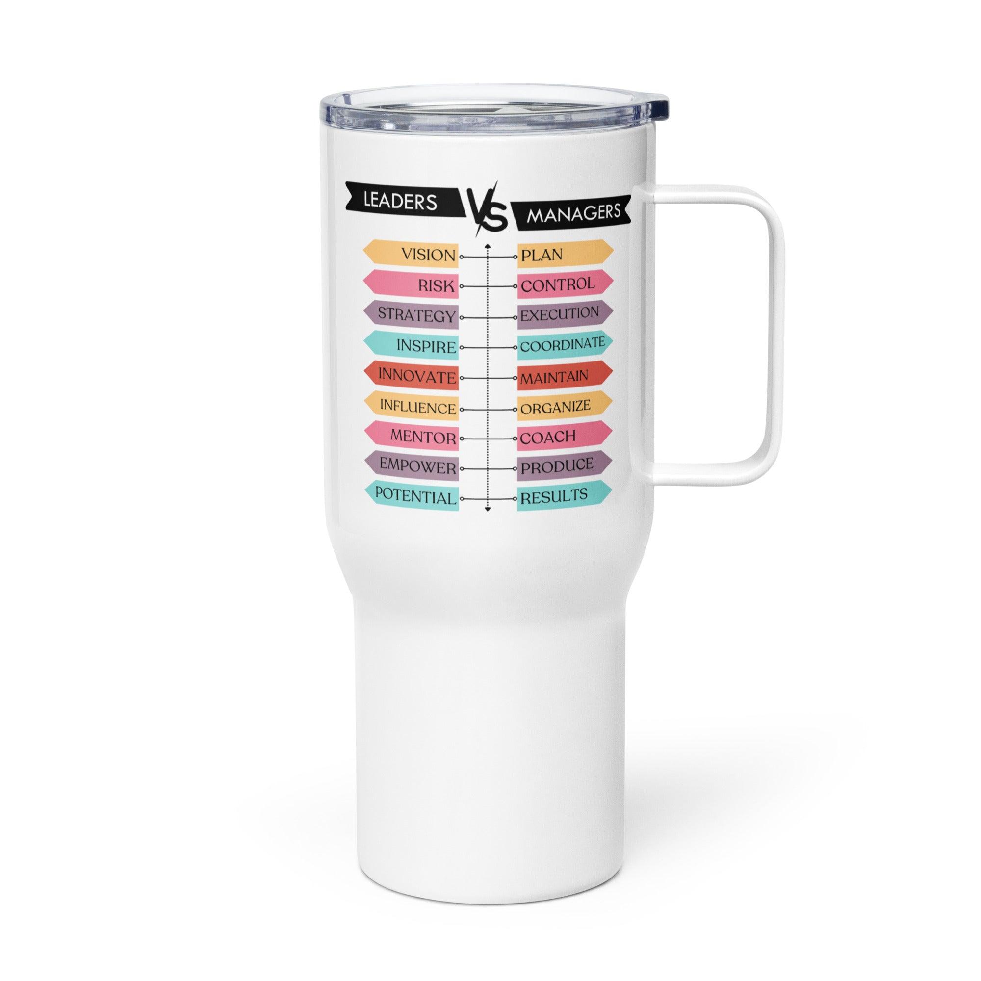 Leaders Vs Managers Travel Mug Highlights Key Traits For Growth - Inspire Cups