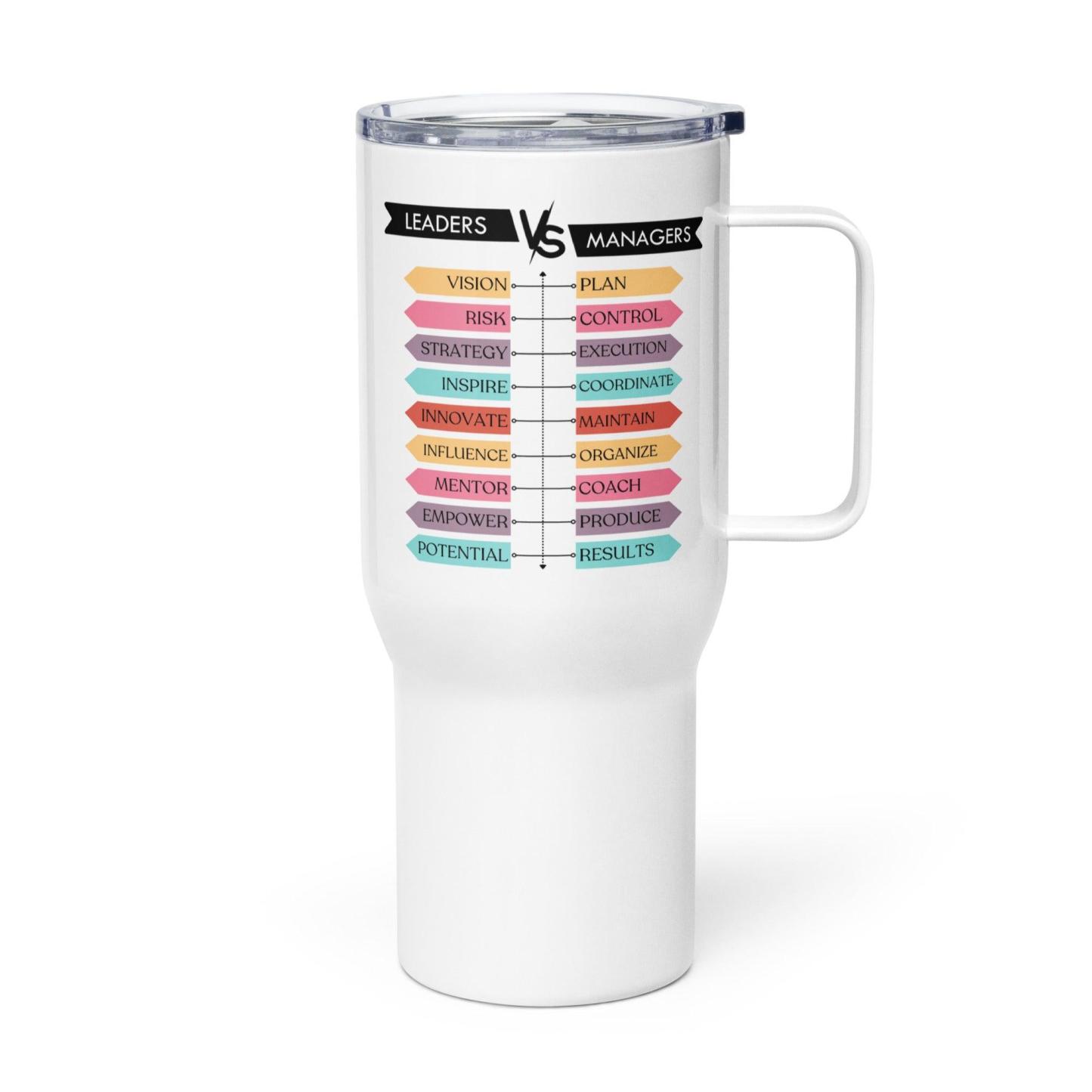 Leaders Vs Managers Travel Mug Highlights Key Traits For Growth - Inspire Cups