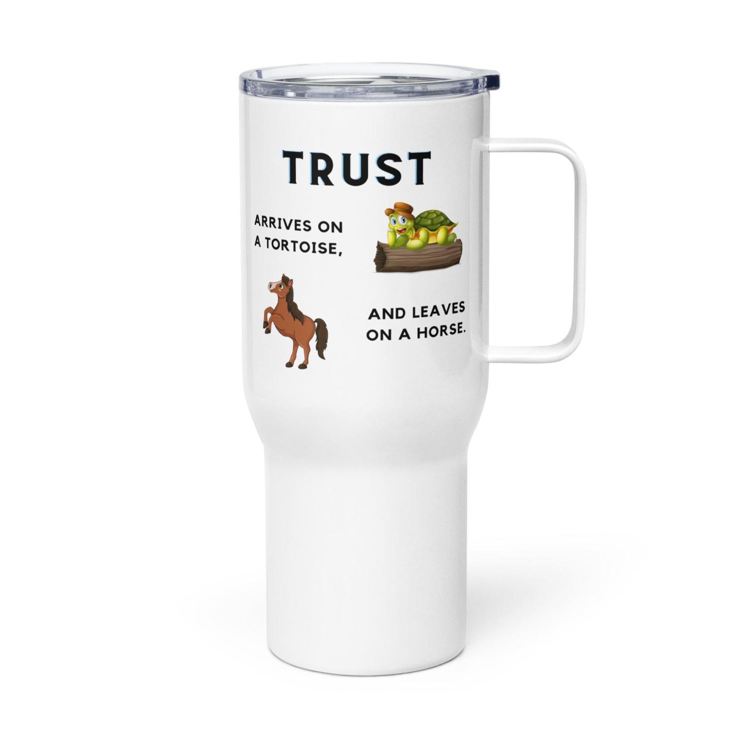 Trust Quote Mug – Tortoise & Horse Message | Durable Travel Cup - Inspire Cups