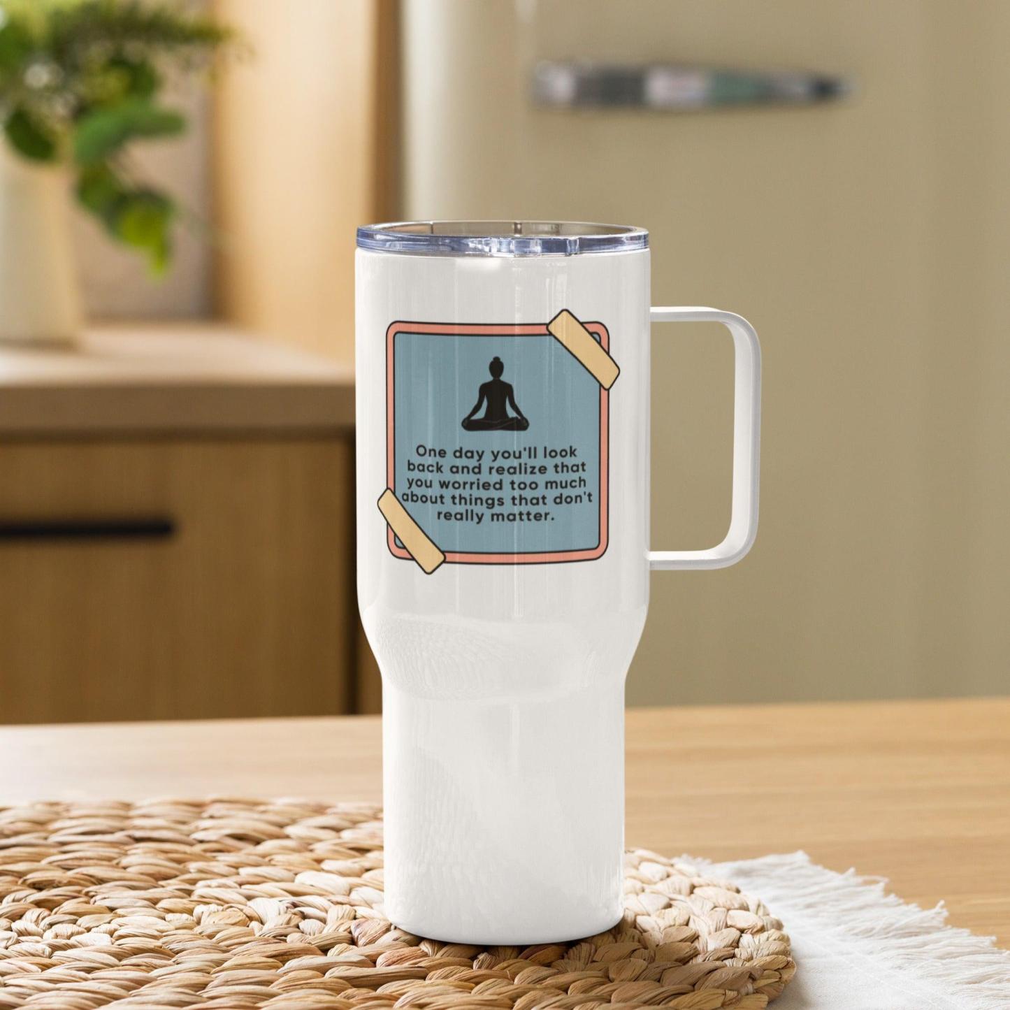 Mindfulness Message Travel Mug - Inspire Cups
