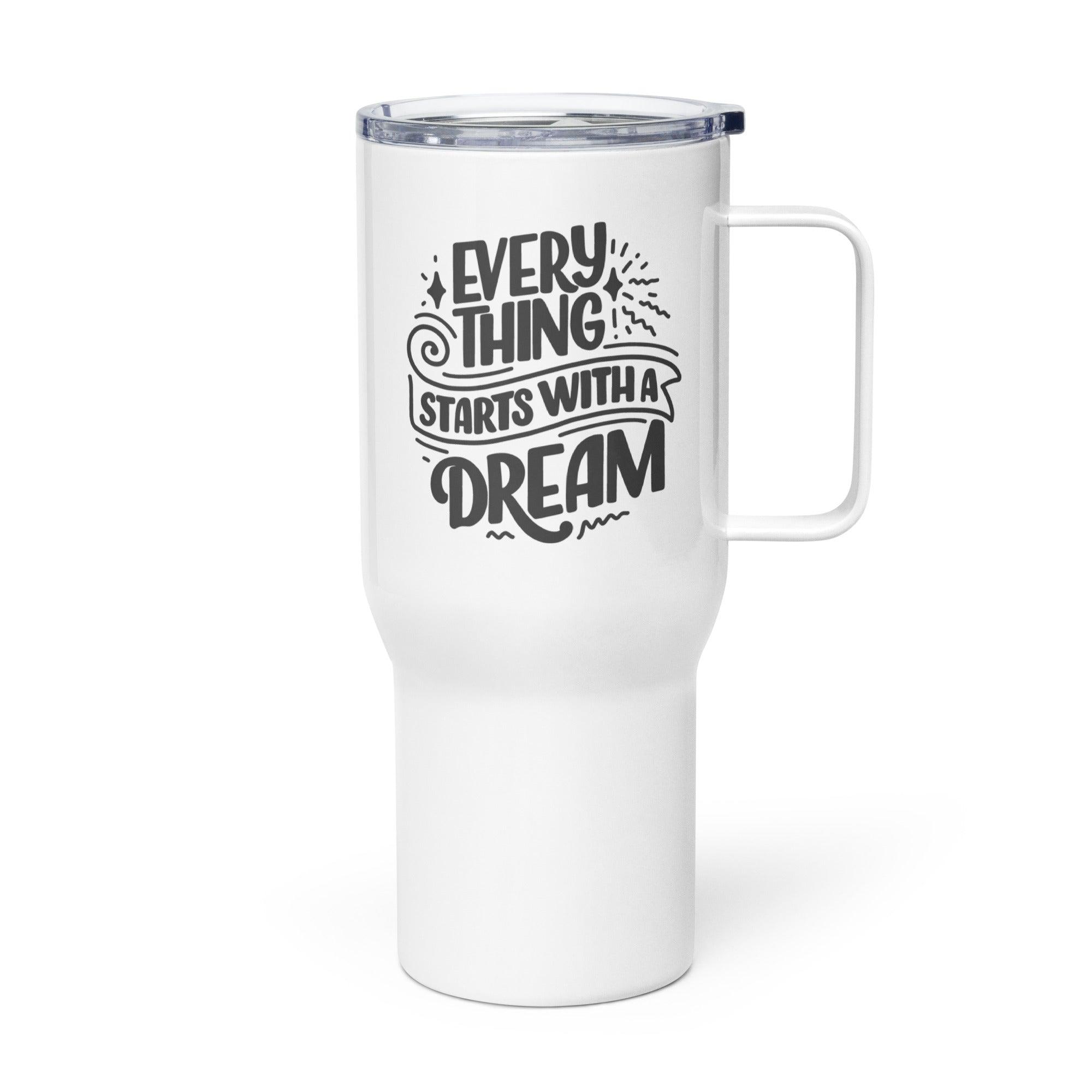 Dream Big Travel Mug - Inspire Cups