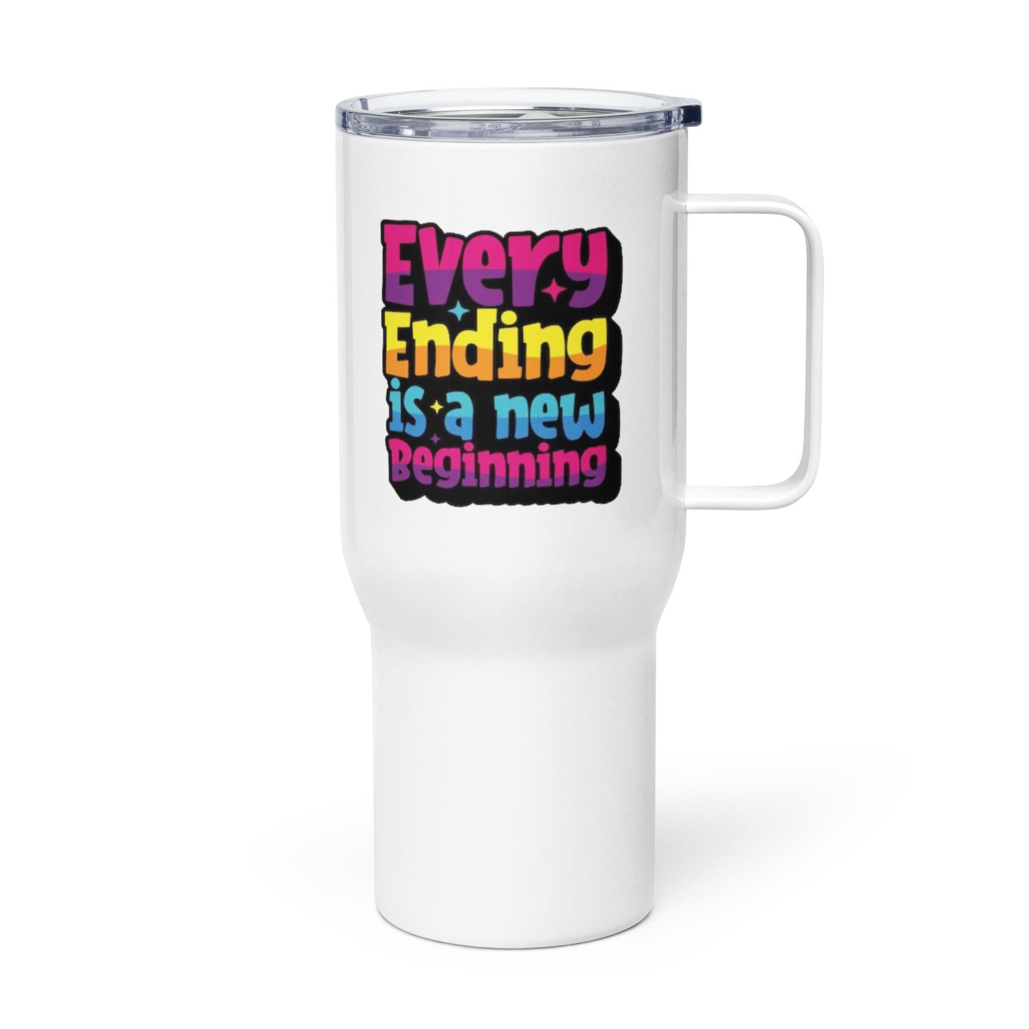 Every Ending Is A New Beginning Printed Travel Mug - Inspire Cups