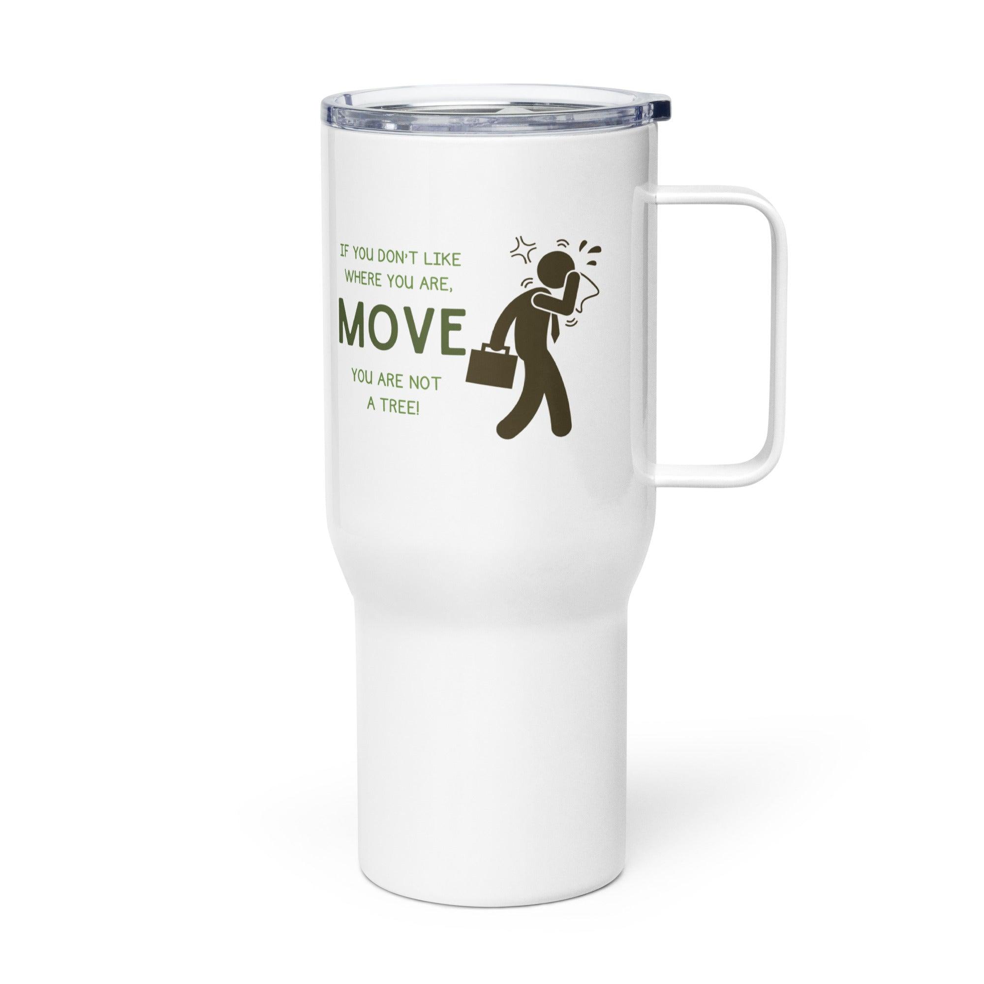 Move Forward Printed Travel Mug With Insulated Stainless Design - Inspire Cups