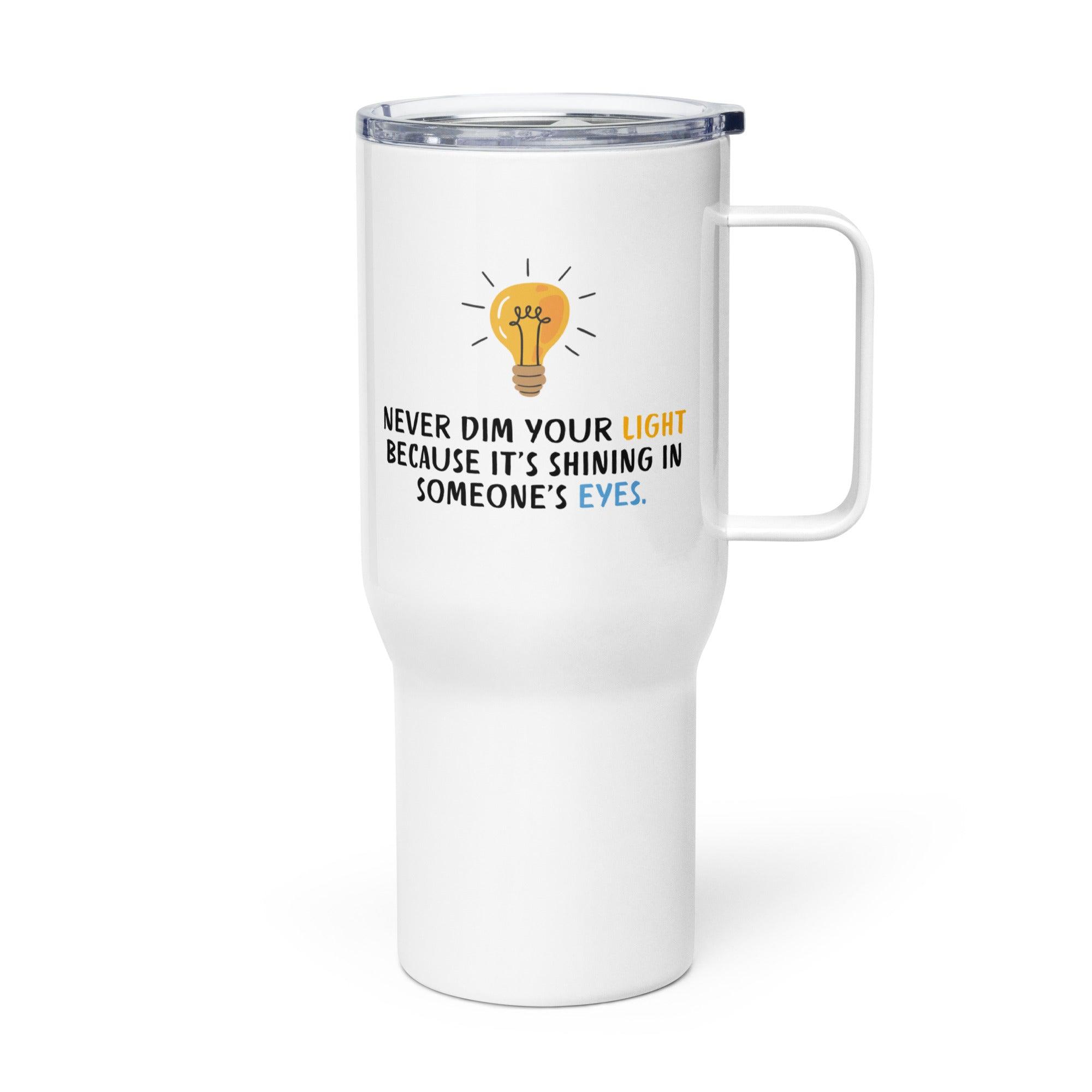 Shine Inspirational Printed Travel Mug For Motivation On The Go - Inspire Cups