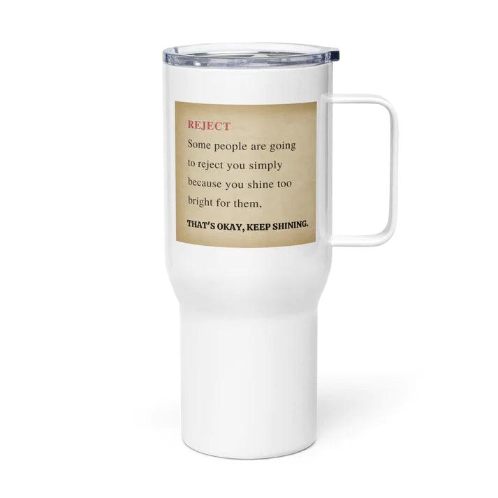 Quote Message Travel Mug - Inspire Cups