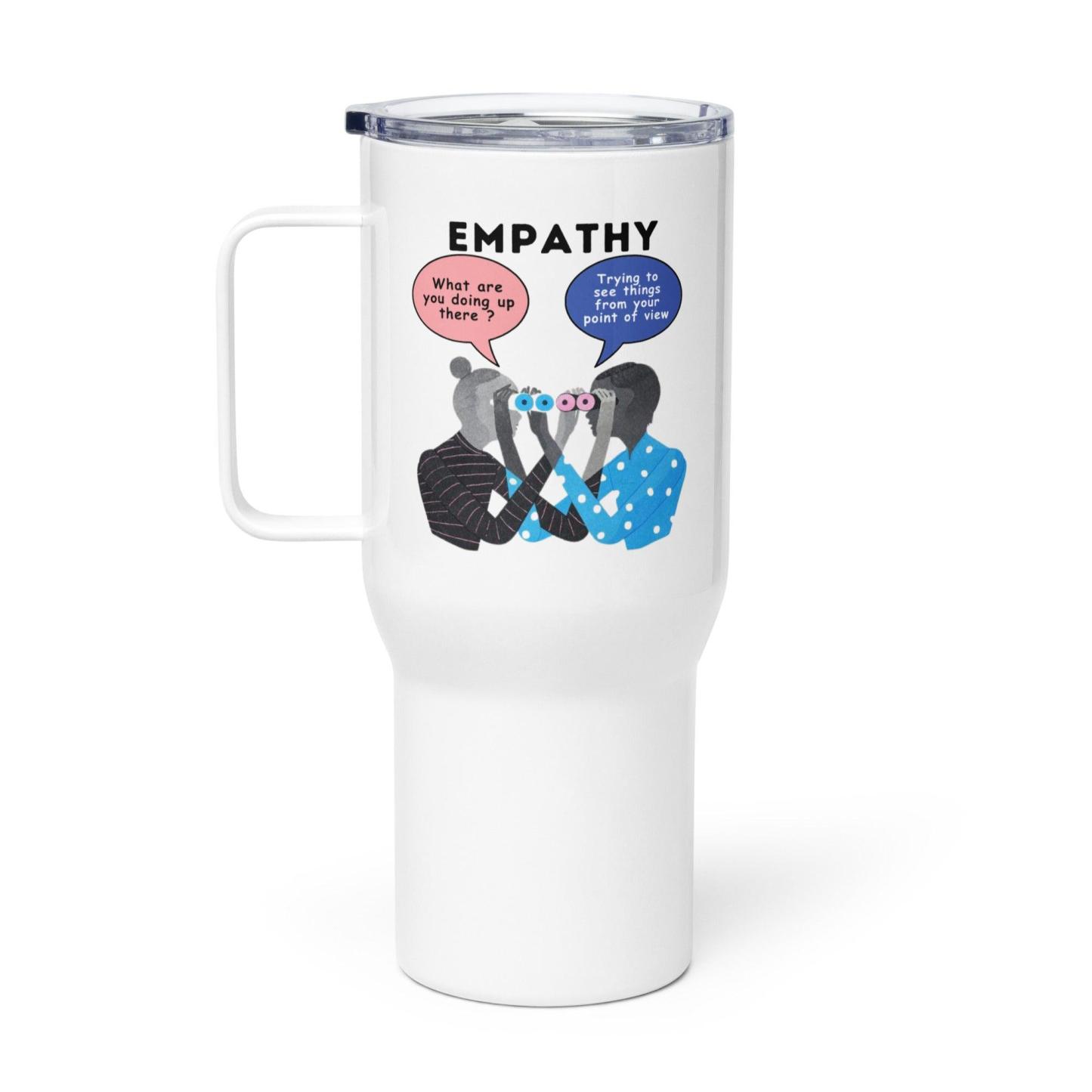 Empathy Printed Travel Mug With Insulated Body And Spill-Proof Lid - Inspire Cups