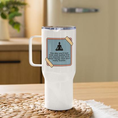 Mindfulness Message Travel Mug - Inspire Cups