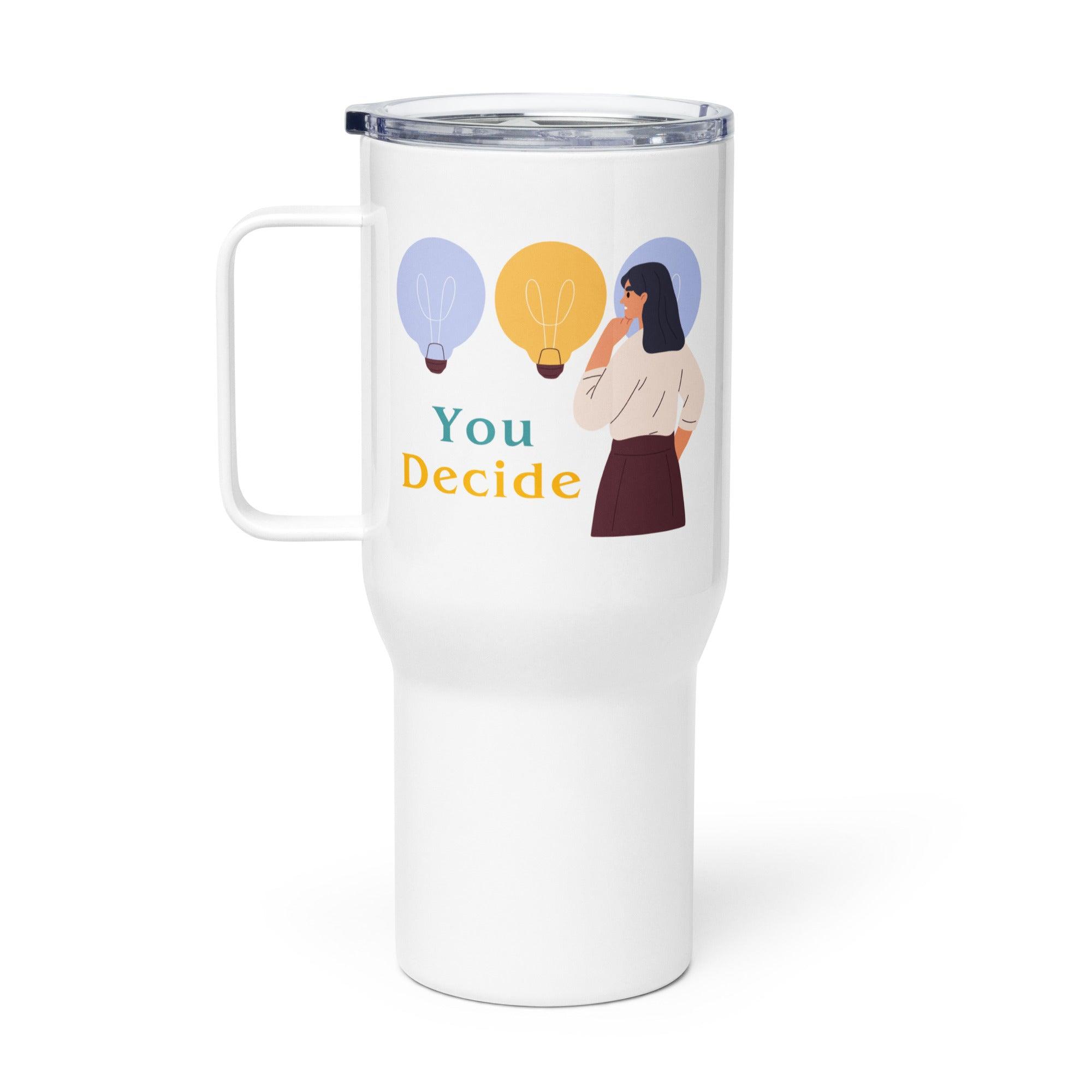 Empowerment Decision Quote Mug - Inspire Cups
