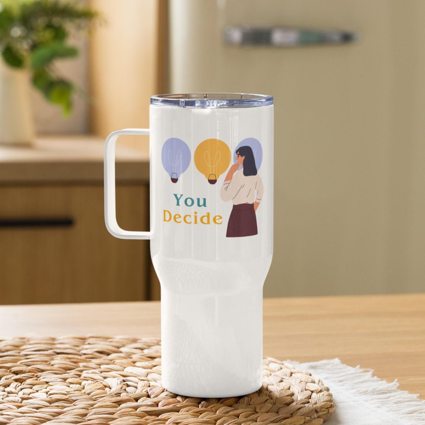 Empowerment Decision Quote Mug - Inspire Cups